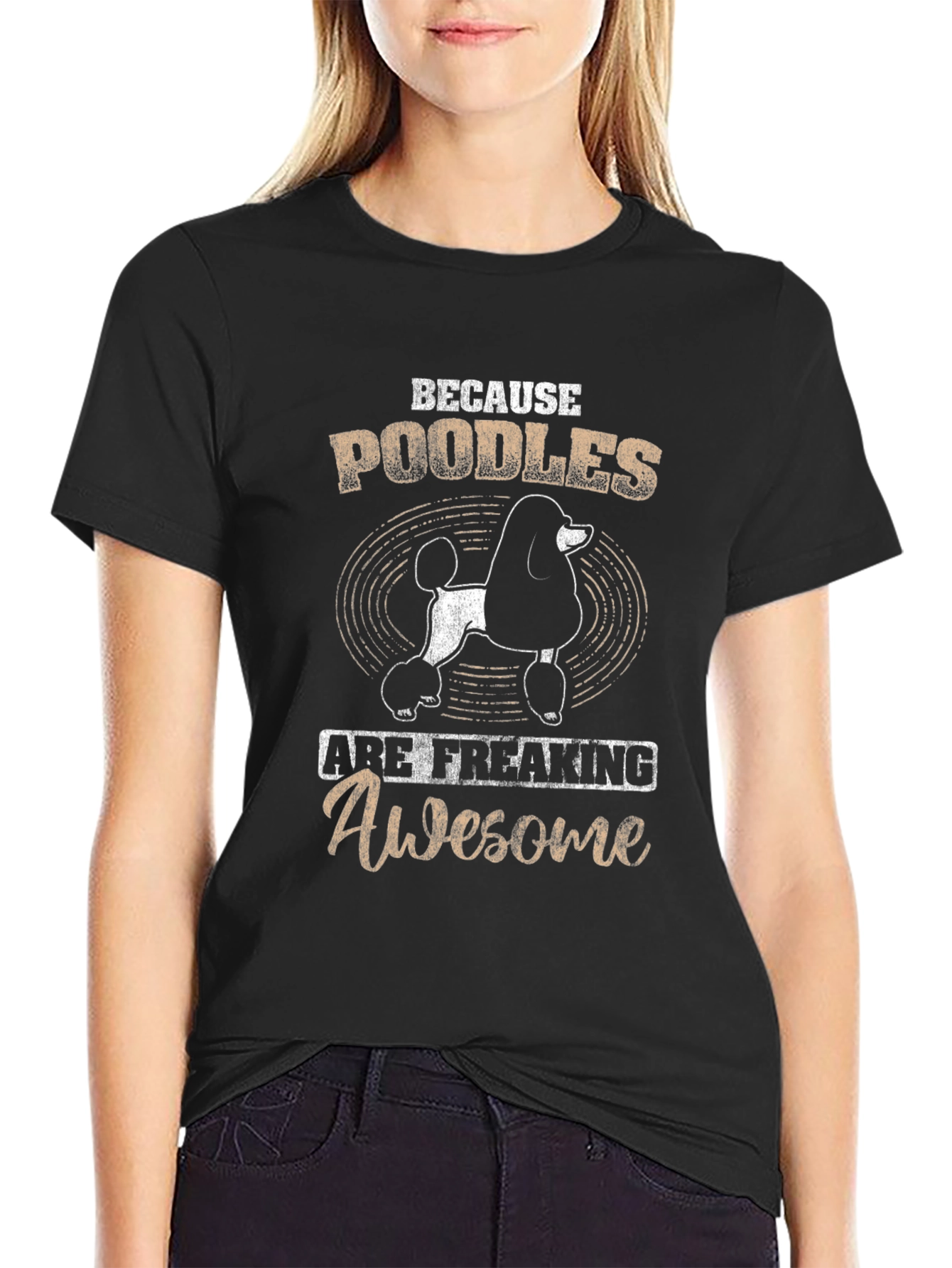 Poodles are Awesome T-Shirt