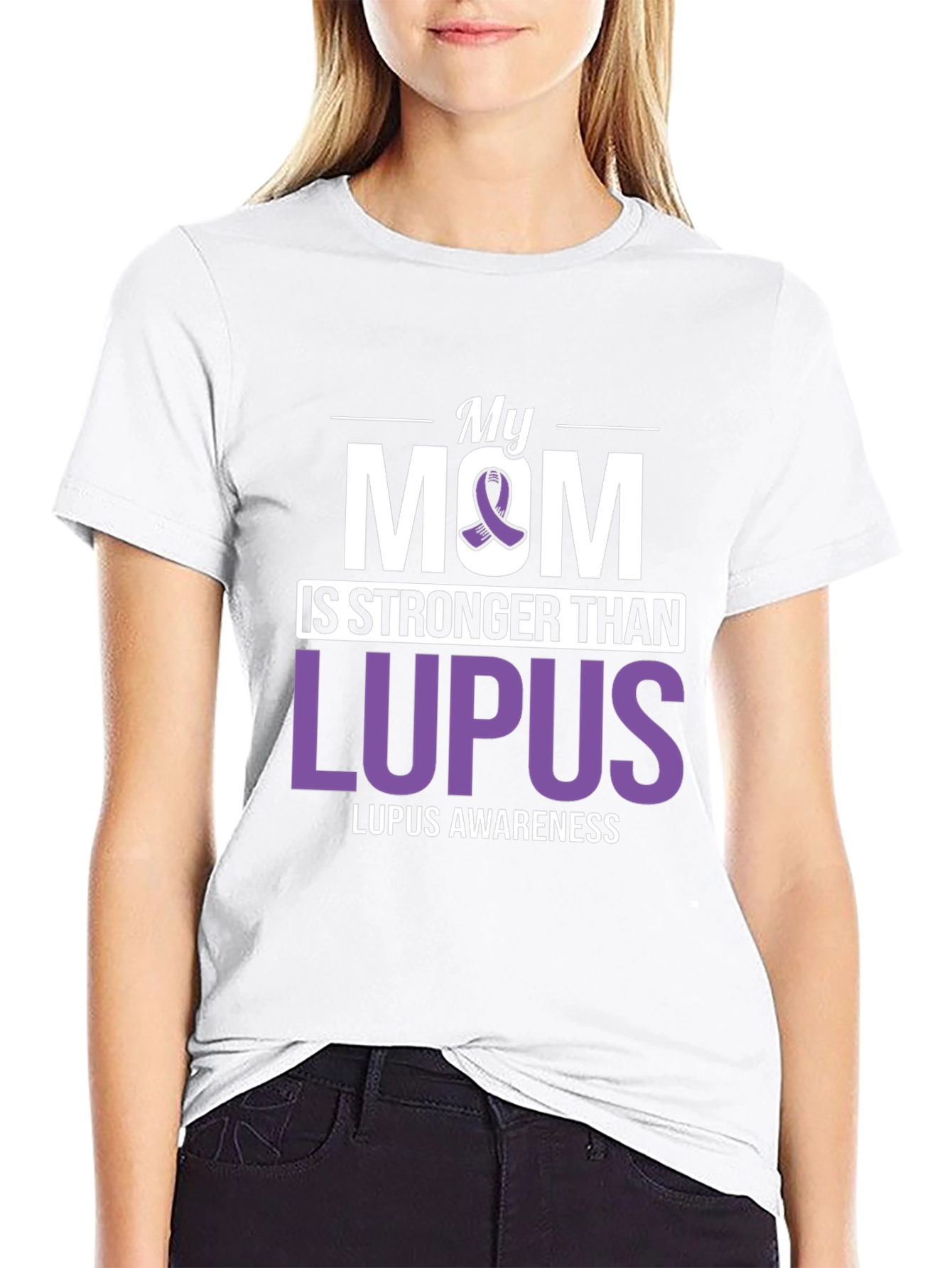 My Mom is Stronger Than Lupus T-Shirt