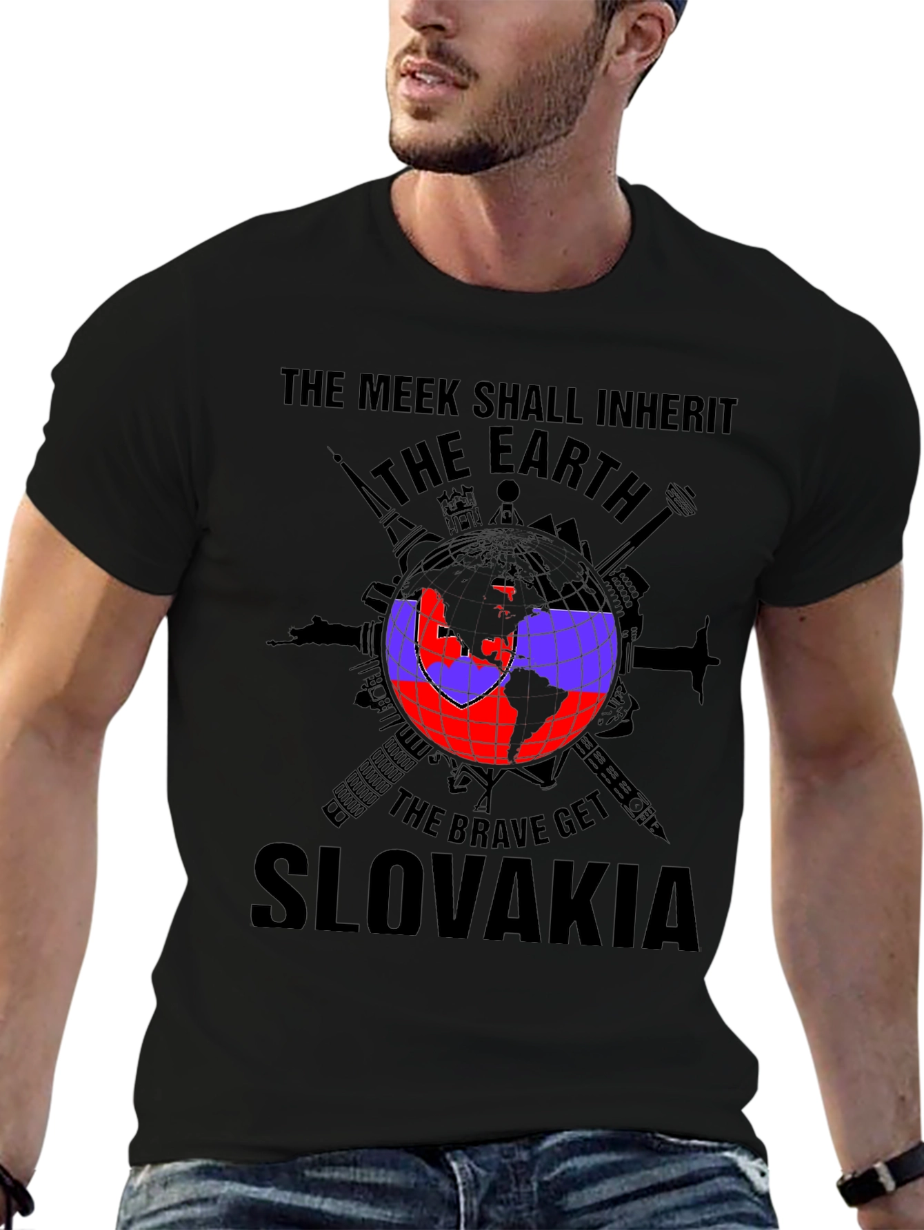 Slovakia T-Shirt: The Meek Shall Inherit Earth