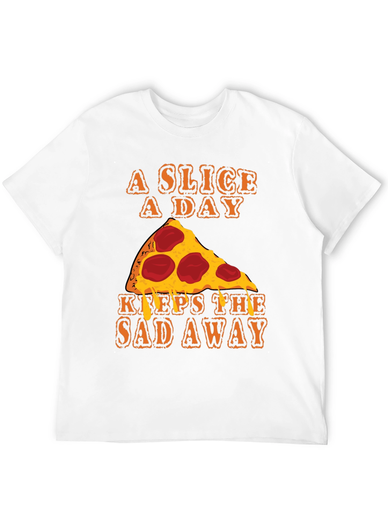 Pizza Slice A Day Funny T-Shirt