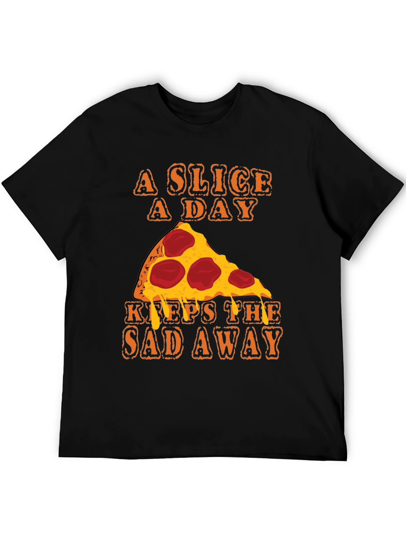 Pizza Slice A Day Funny T-Shirt