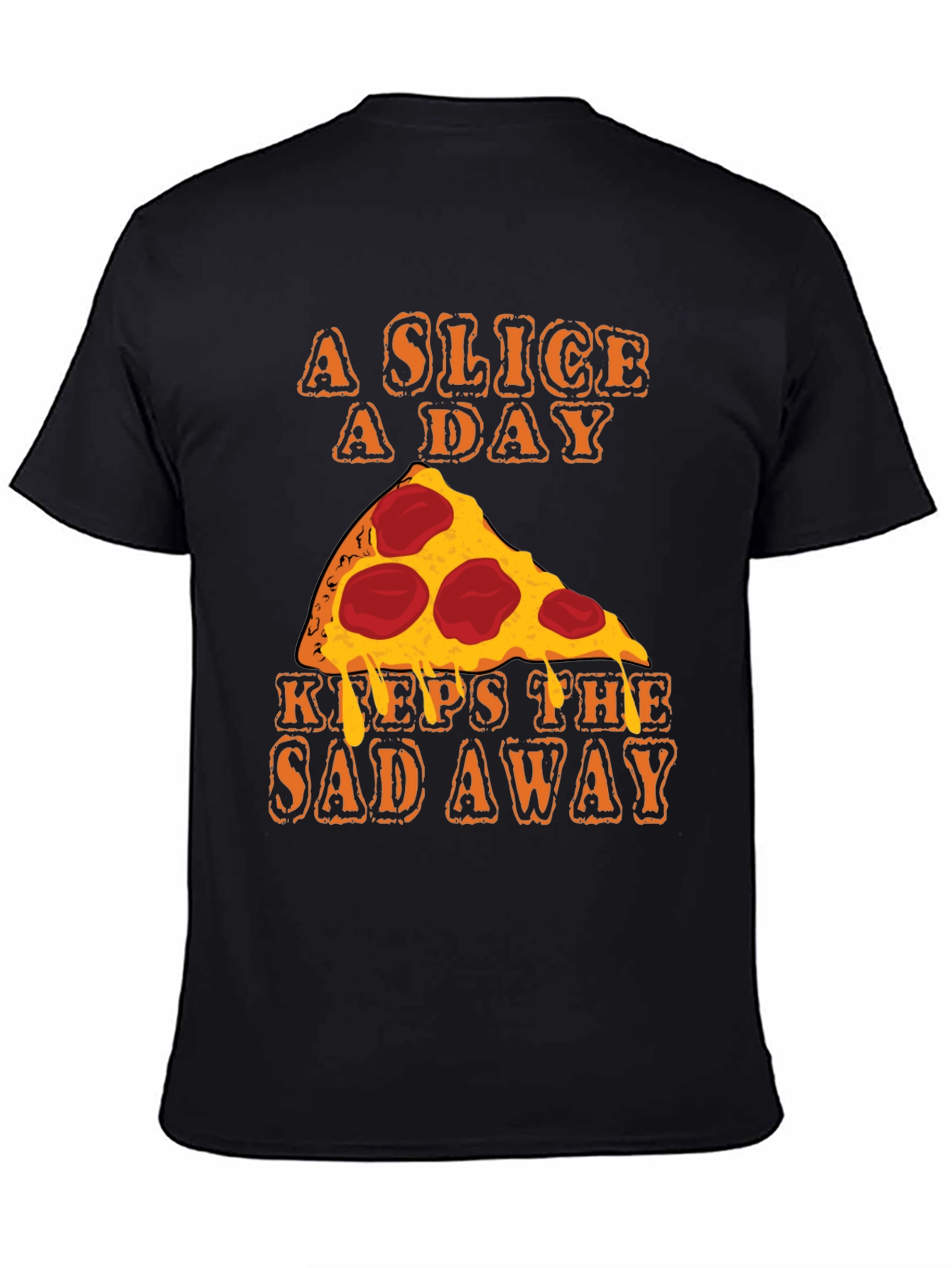 Pizza Slice A Day Funny T-Shirt