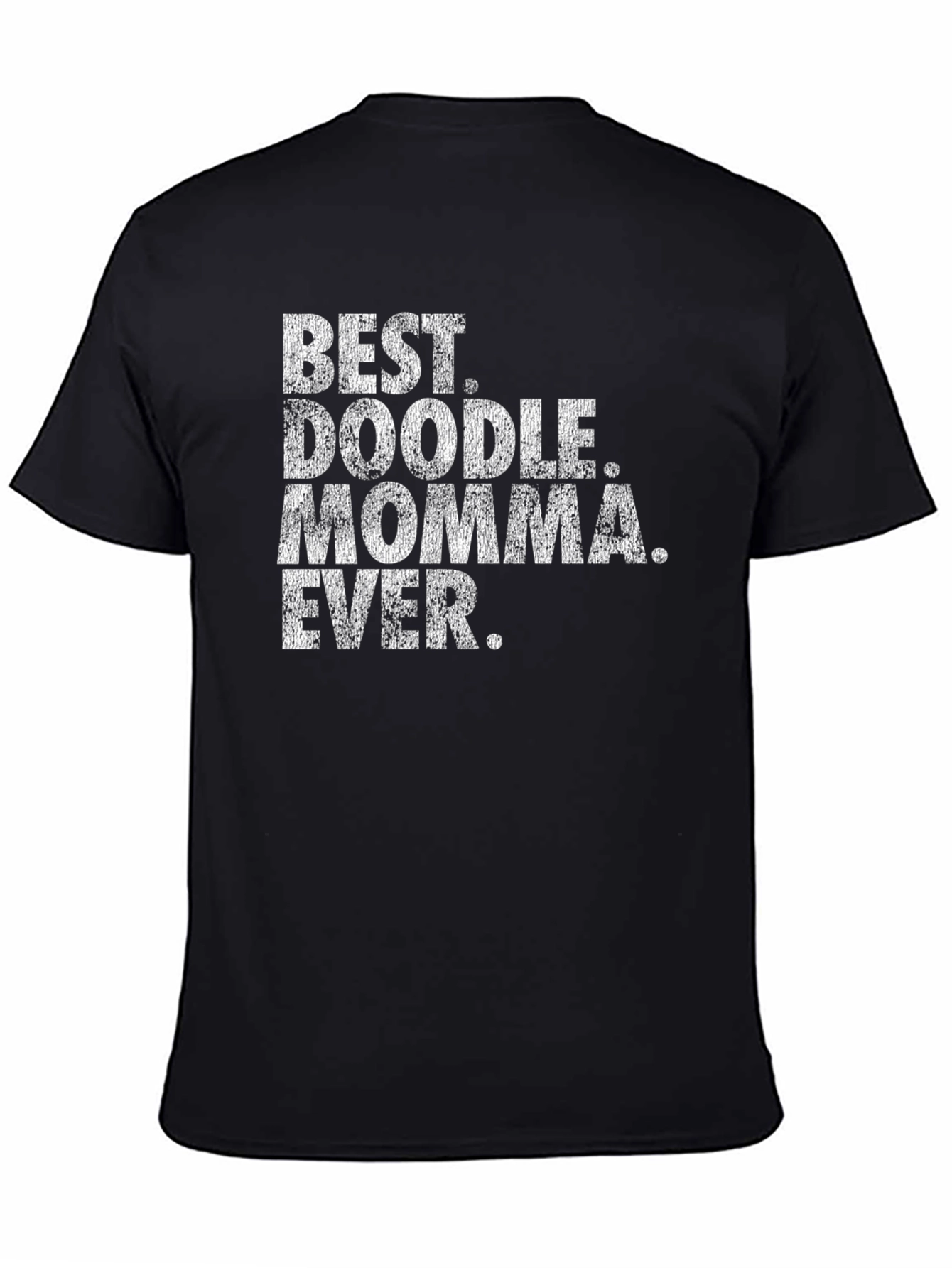 Best Doodle Momma Ever T-Shirt - Black