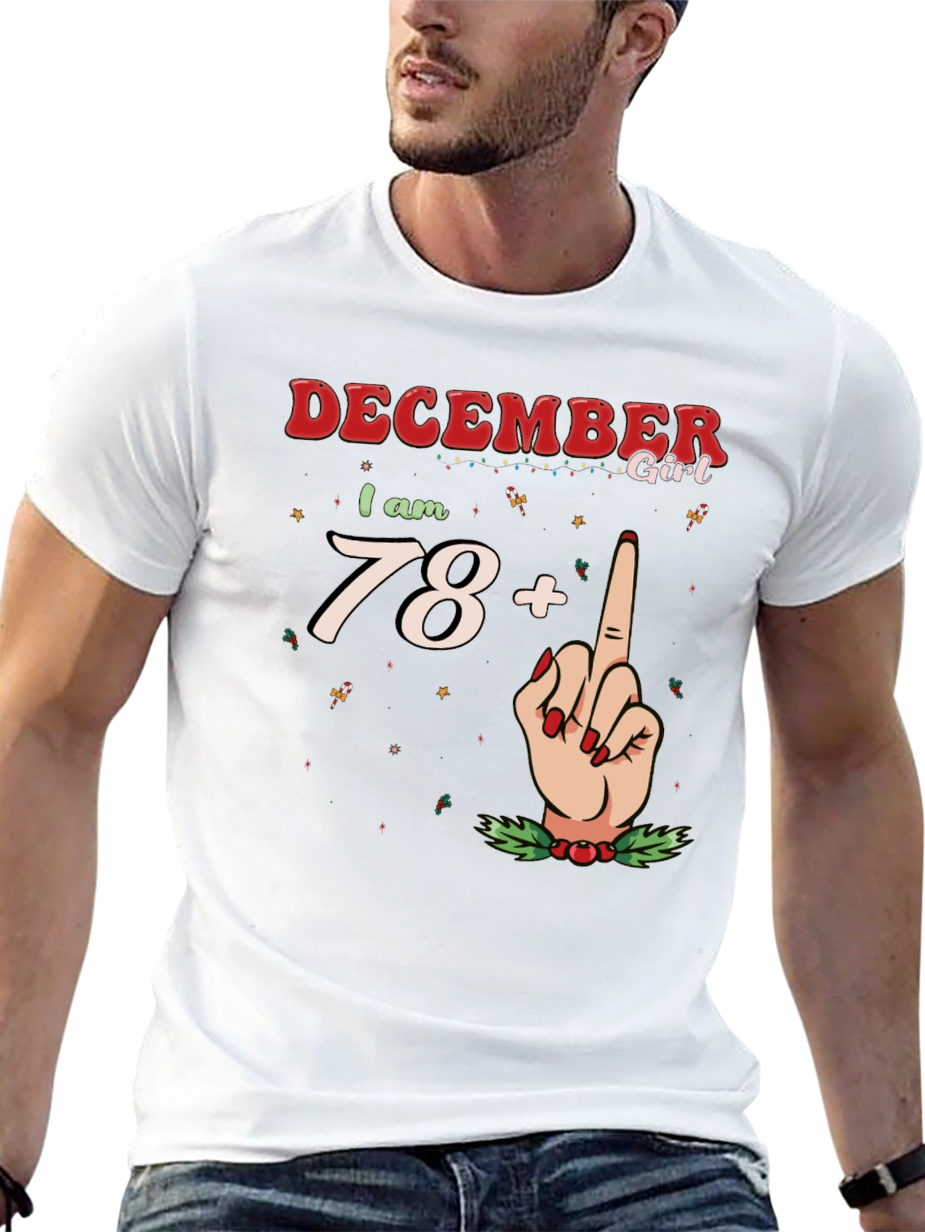 December Girl 78+ T-Shirt - Holiday Birthday Tee