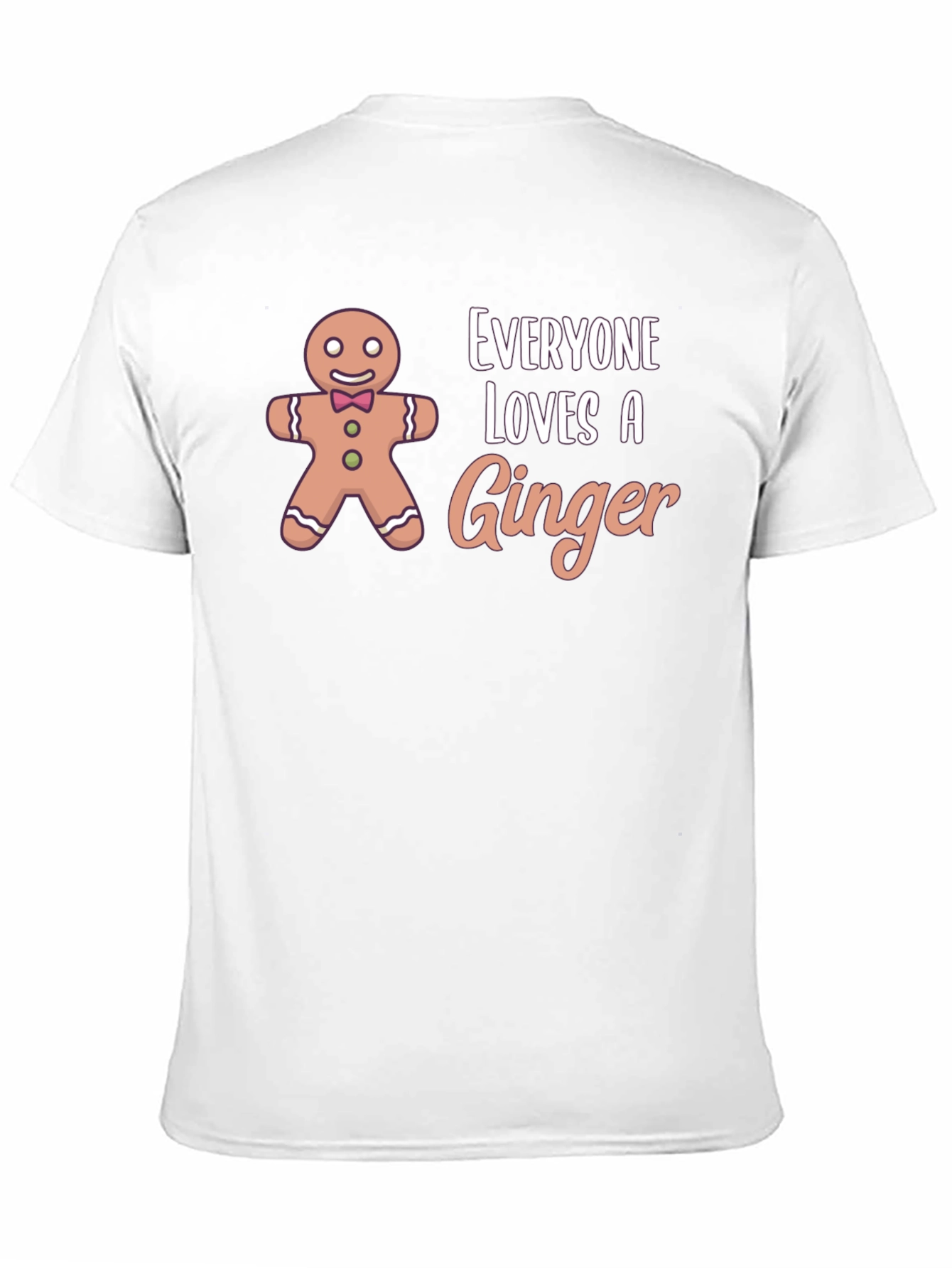 Everyone Loves A Ginger T-Shirt