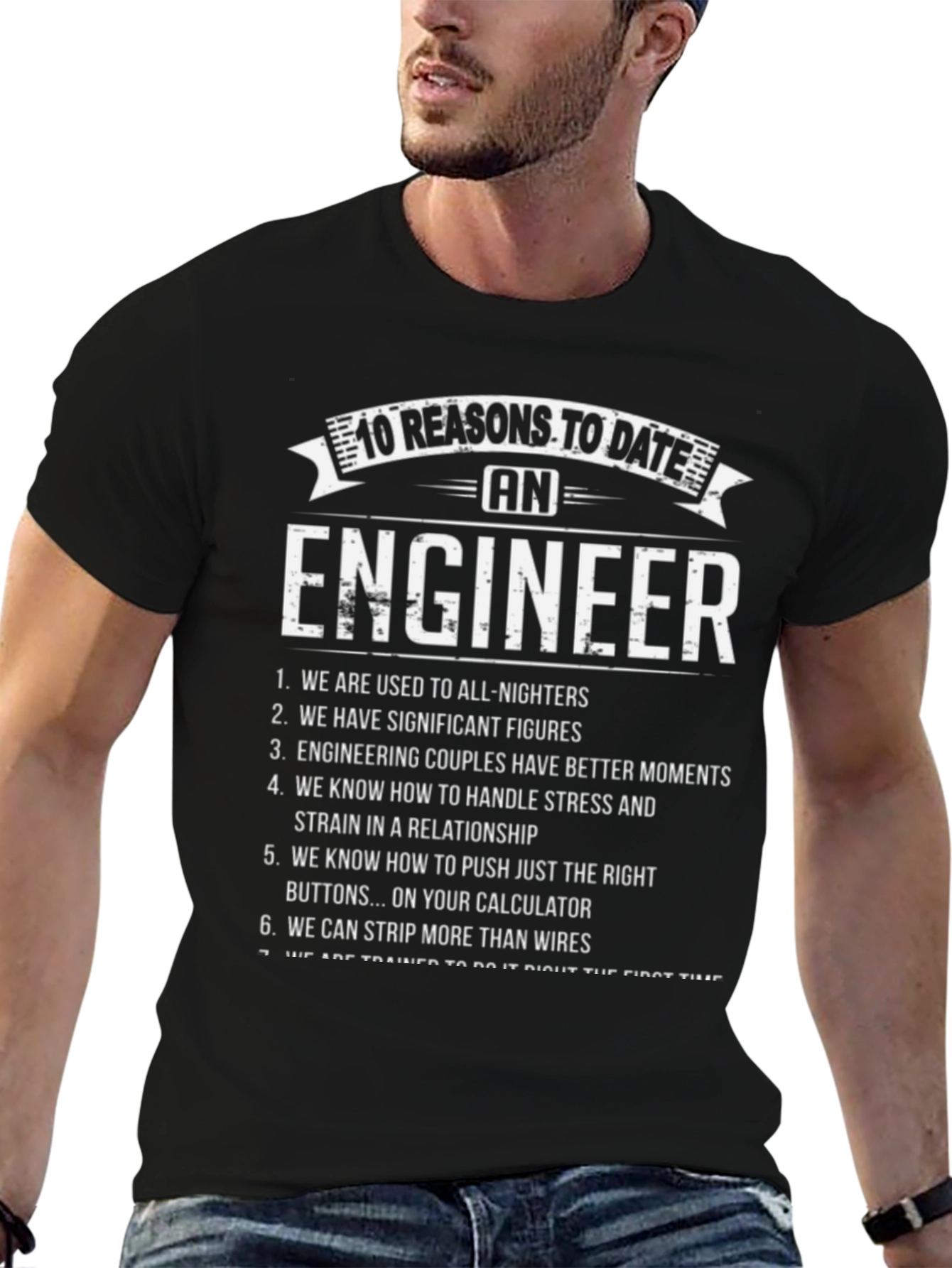 Engineer T-Shirt: 10 Reasons to Date