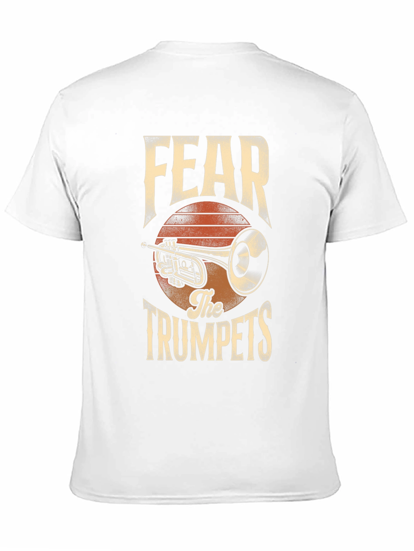 Fear The Trumpets Graphic T-Shirt - Music Lover Tee