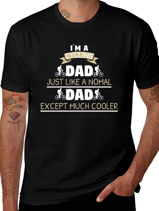 Cycling Dad T-Shirt: Cooler Than Normal!