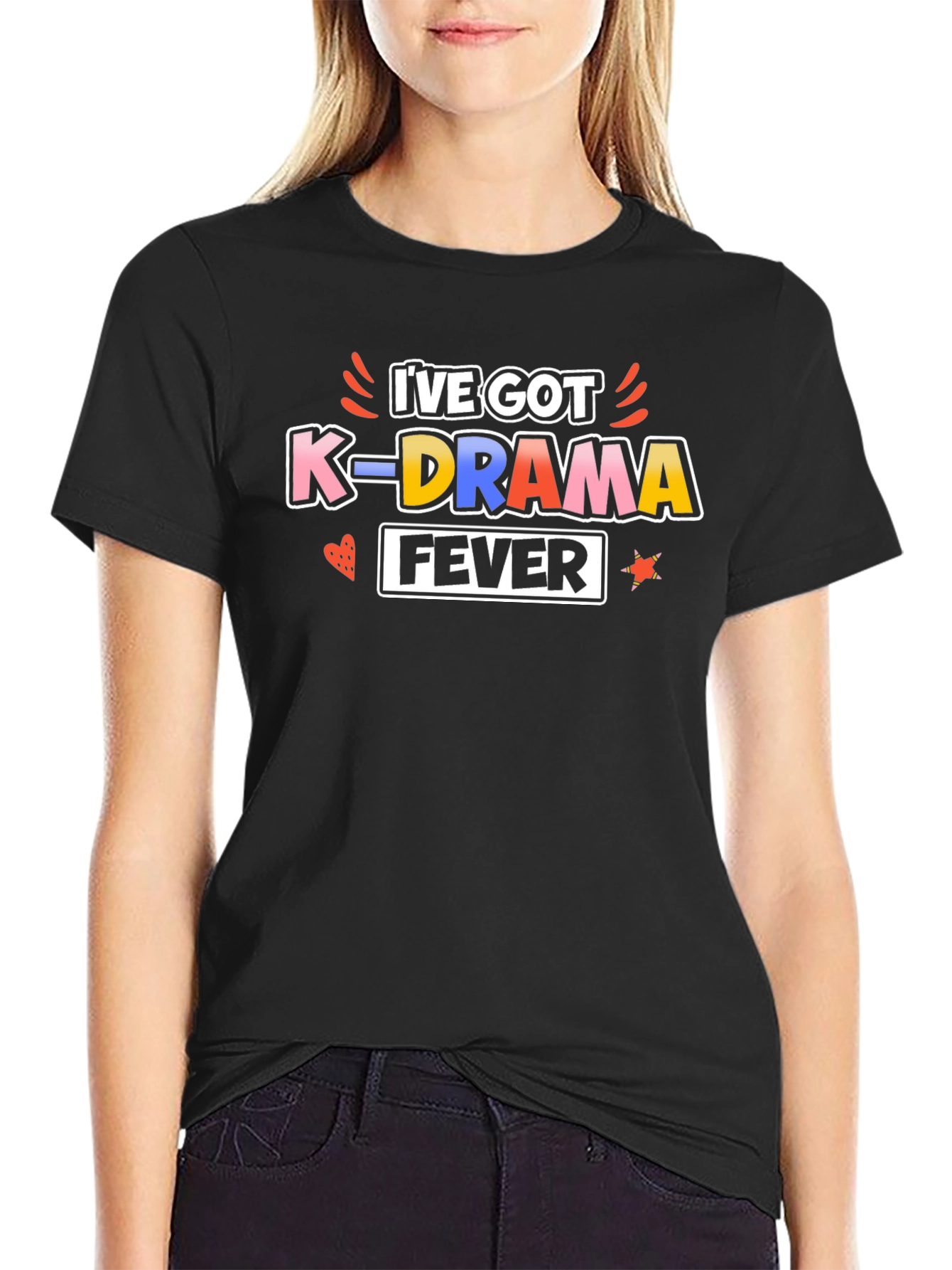 Ive Got K-Drama Fever Black T-Shirt