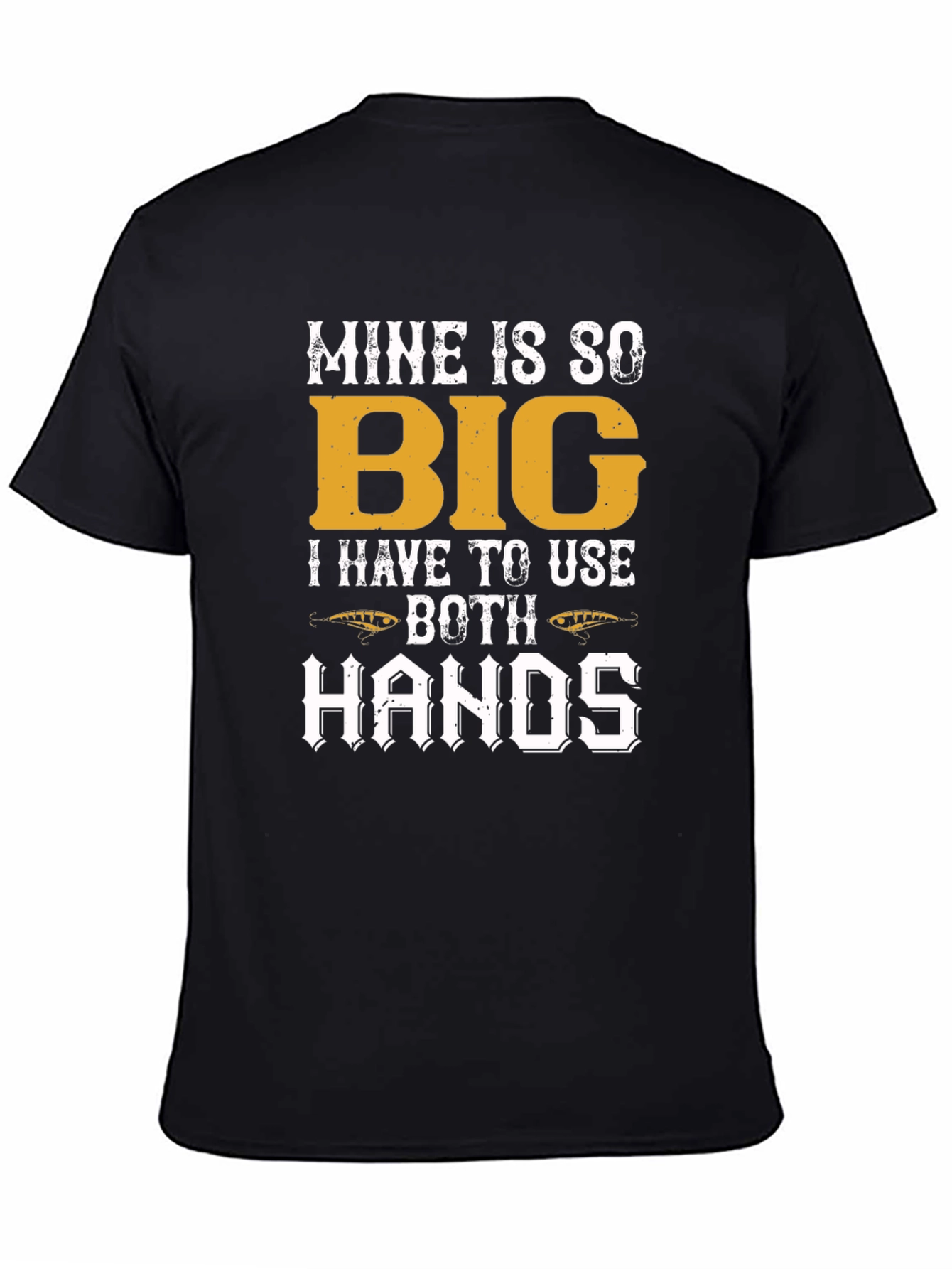 Mine Is So Big Funny Fishing T-Shirt