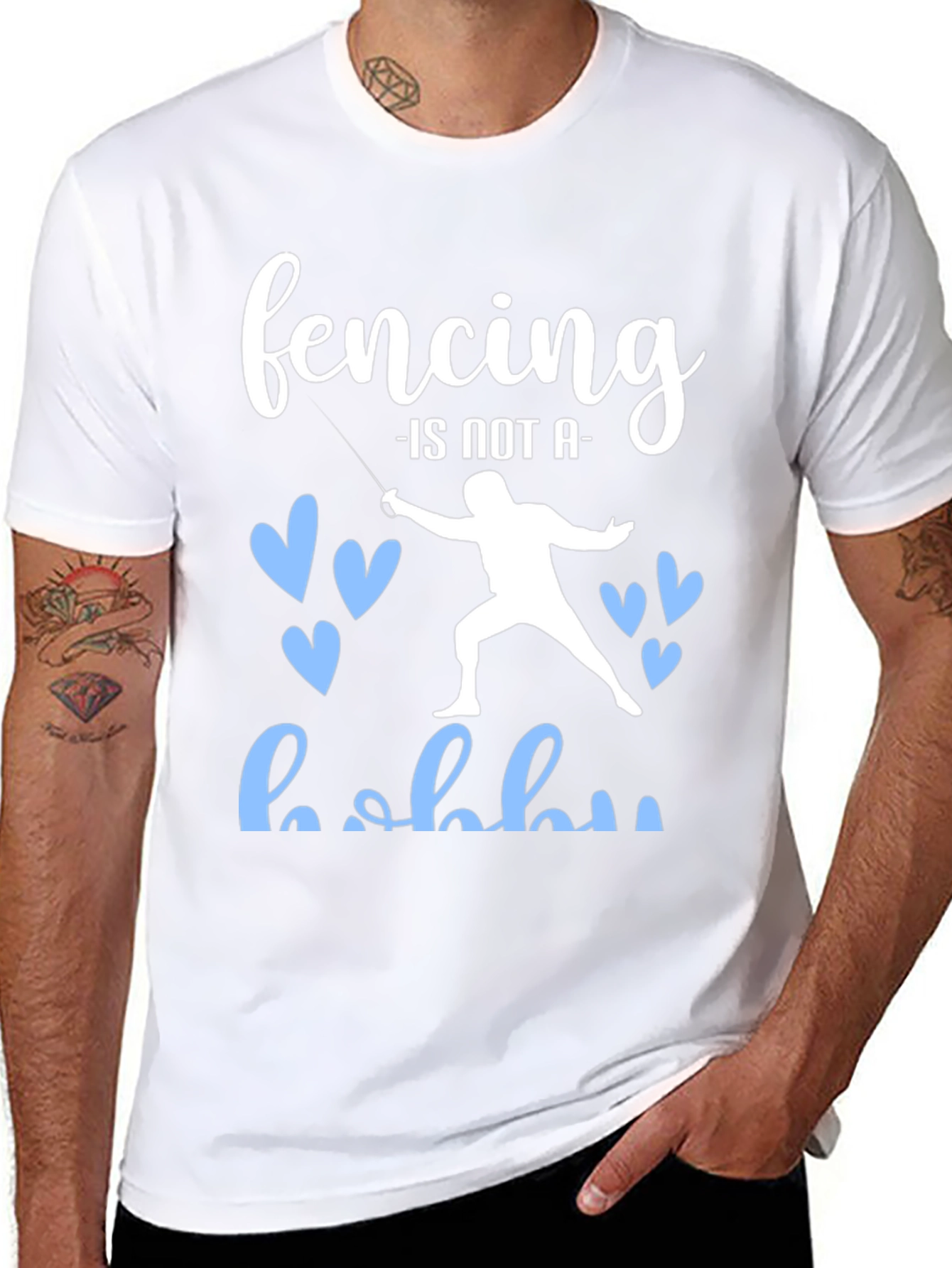 Fencing is Not a Hobby Graphic Tee