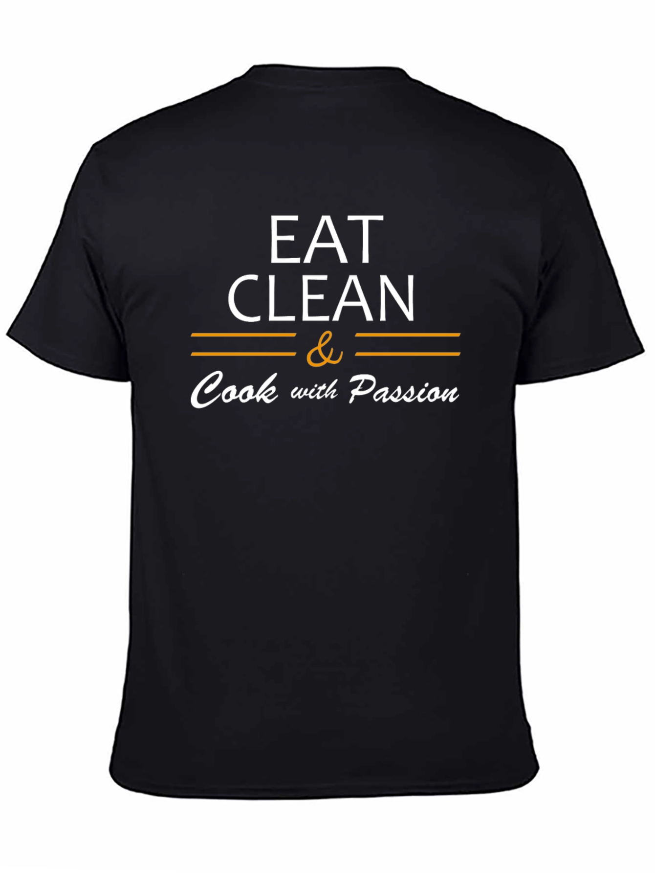Eat Clean Cook with Passion Graphic Tee
