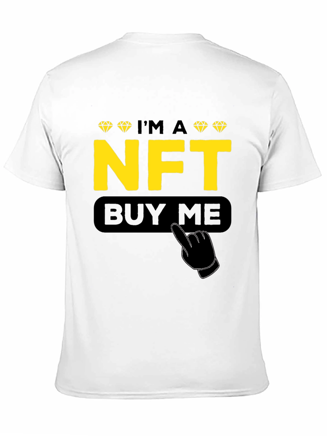 Im a NFT Buy Me Funny T-Shirt