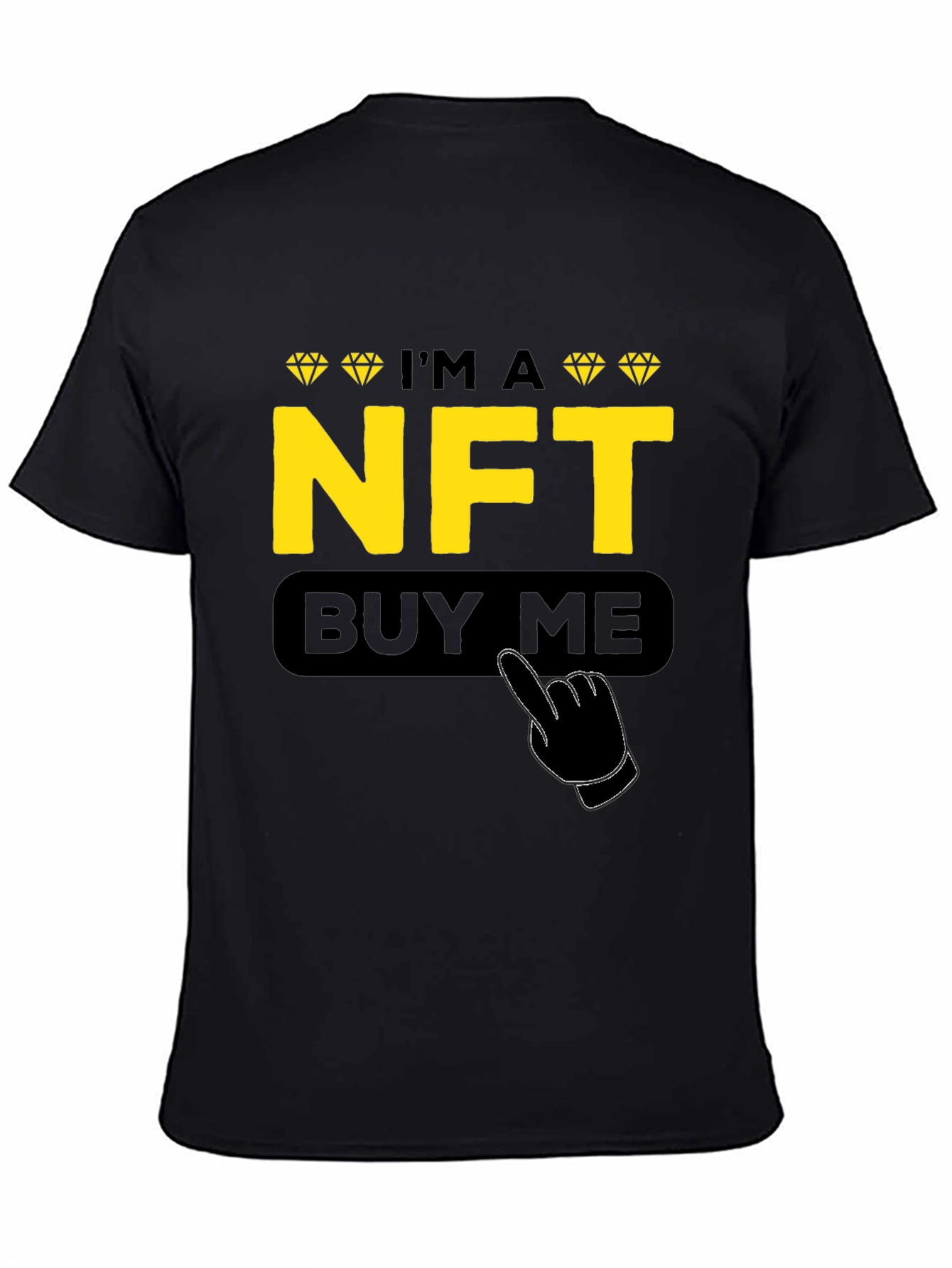 Im a NFT Buy Me Funny T-Shirt
