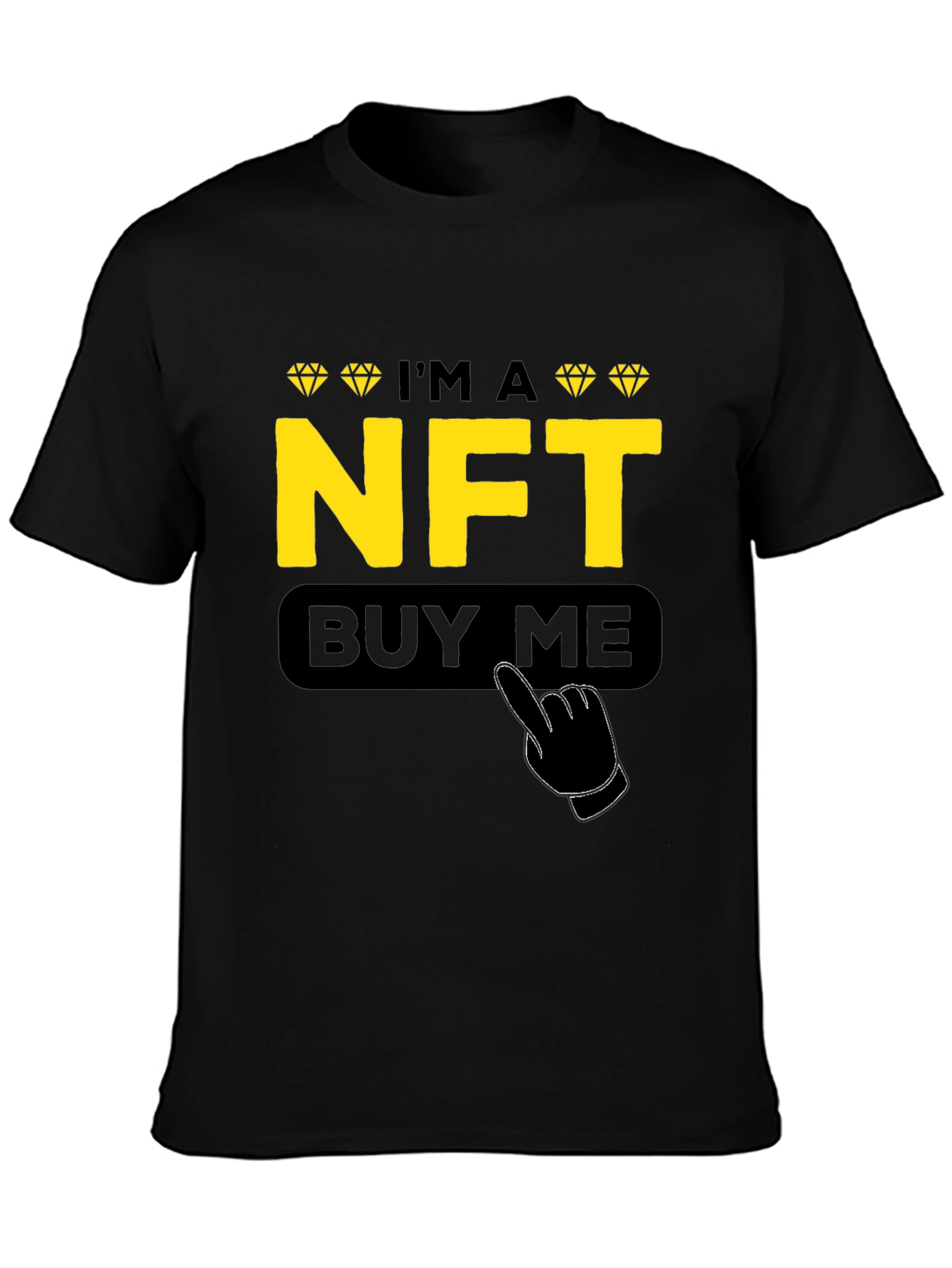 Im a NFT Buy Me Funny T-Shirt