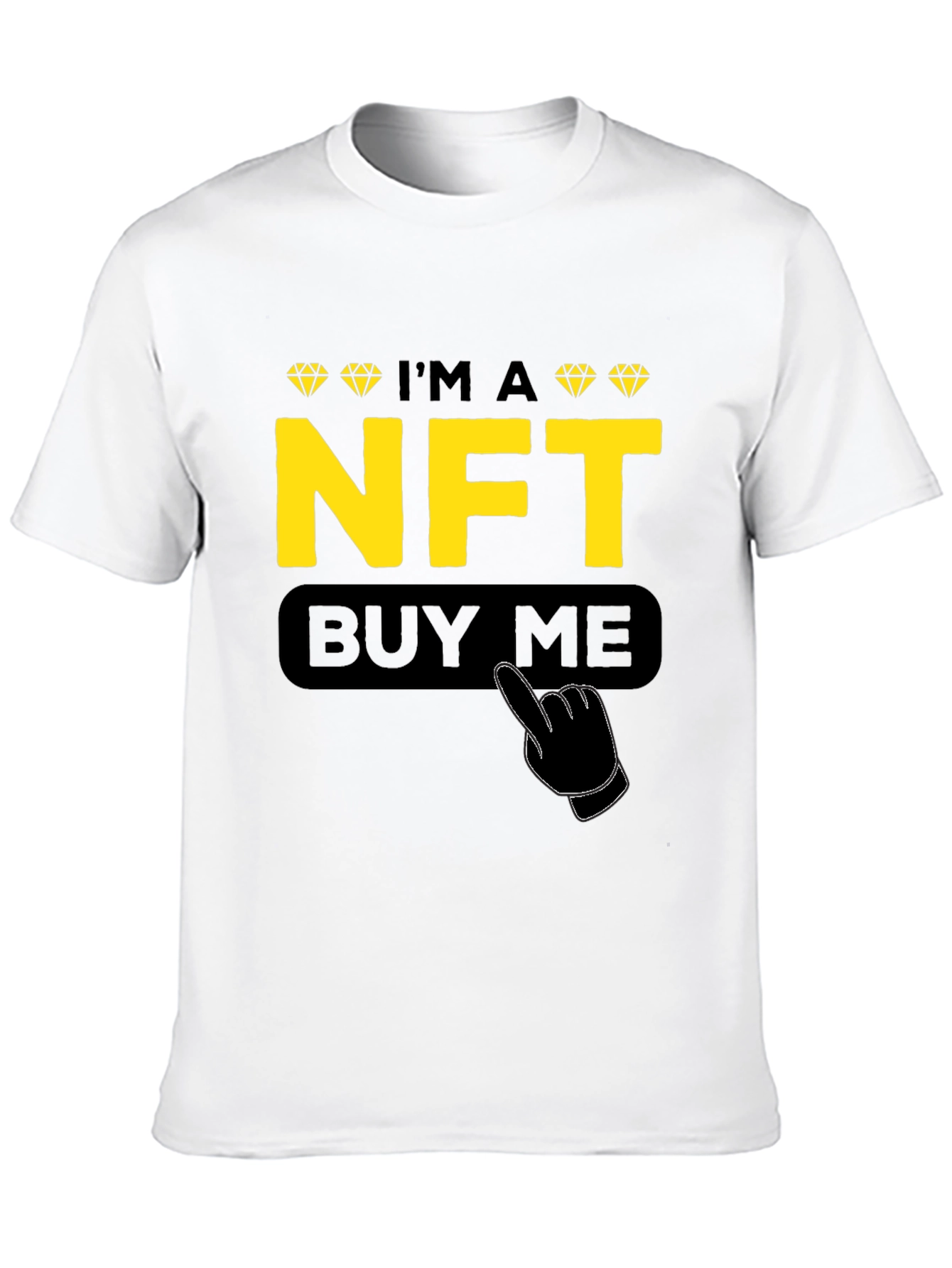 Im a NFT Buy Me Funny T-Shirt