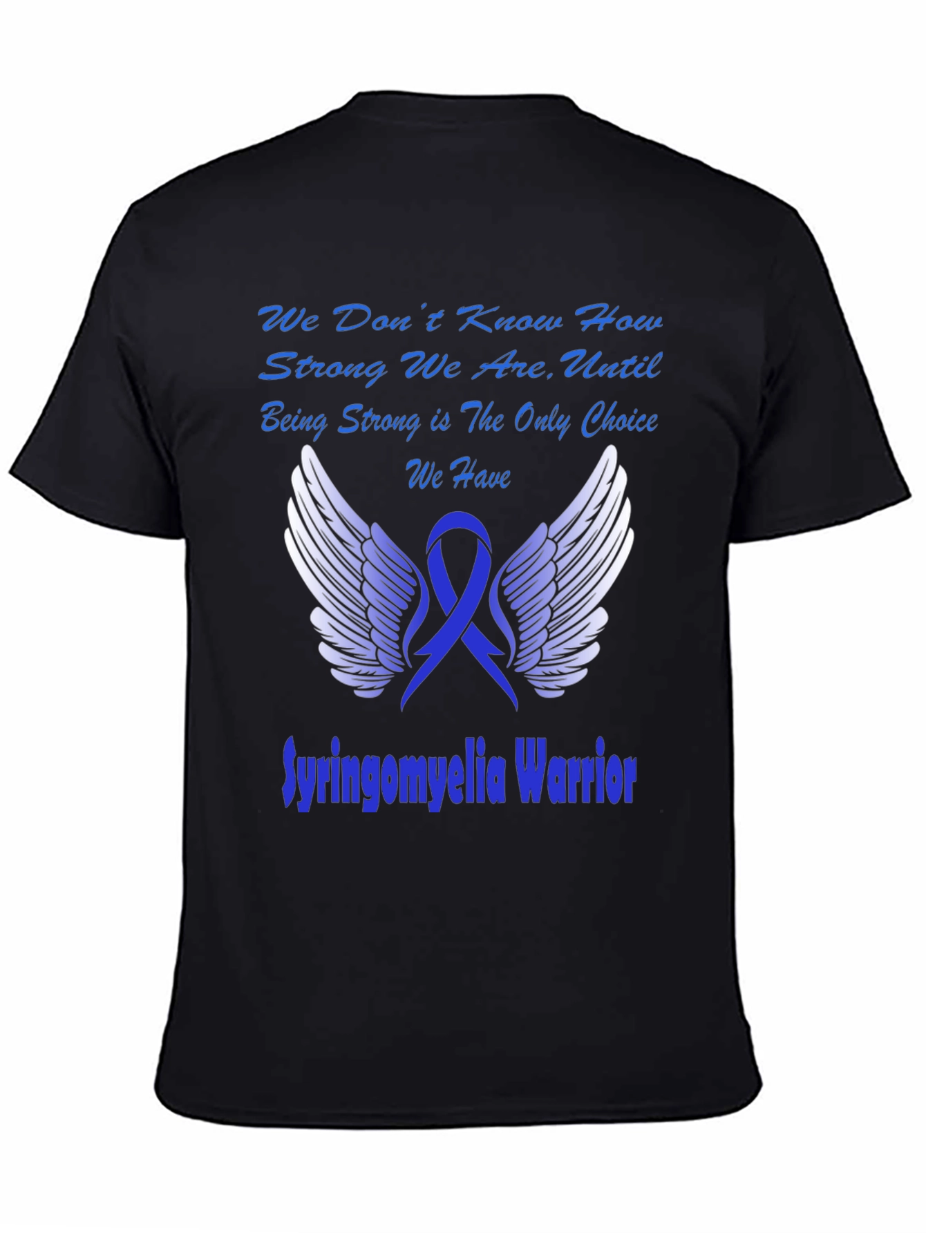 Syringomyelia Warrior Awareness T-Shirt