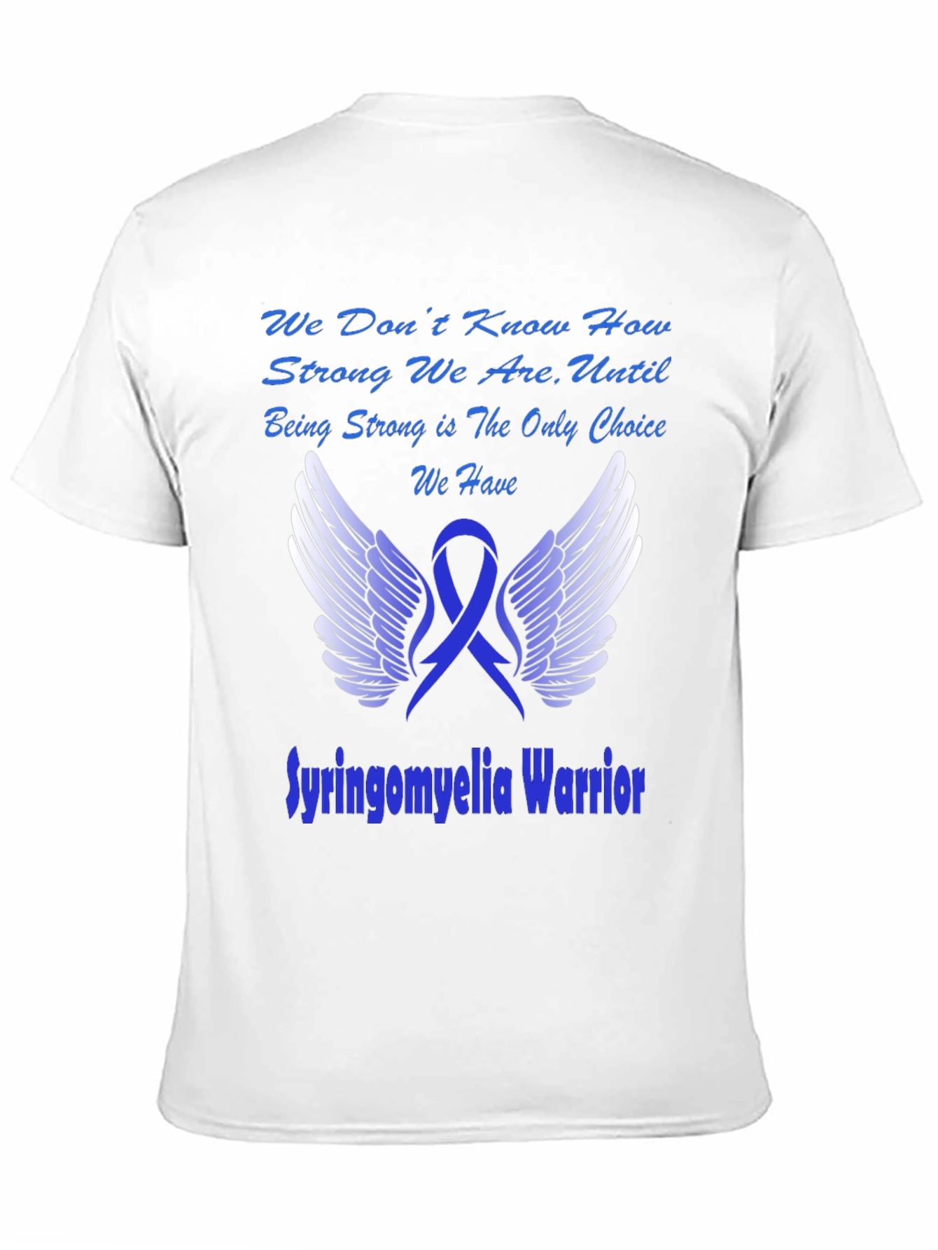 Syringomyelia Warrior Awareness T-Shirt