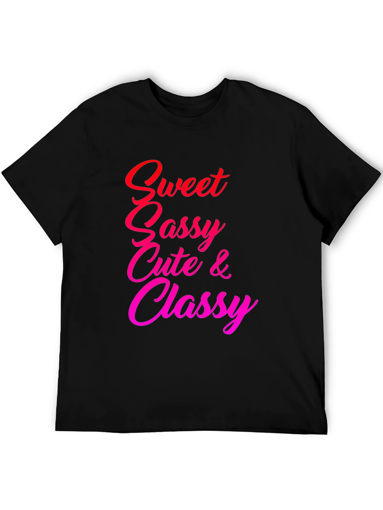 Sweet Sassy Cute & Classy Graphic Tee