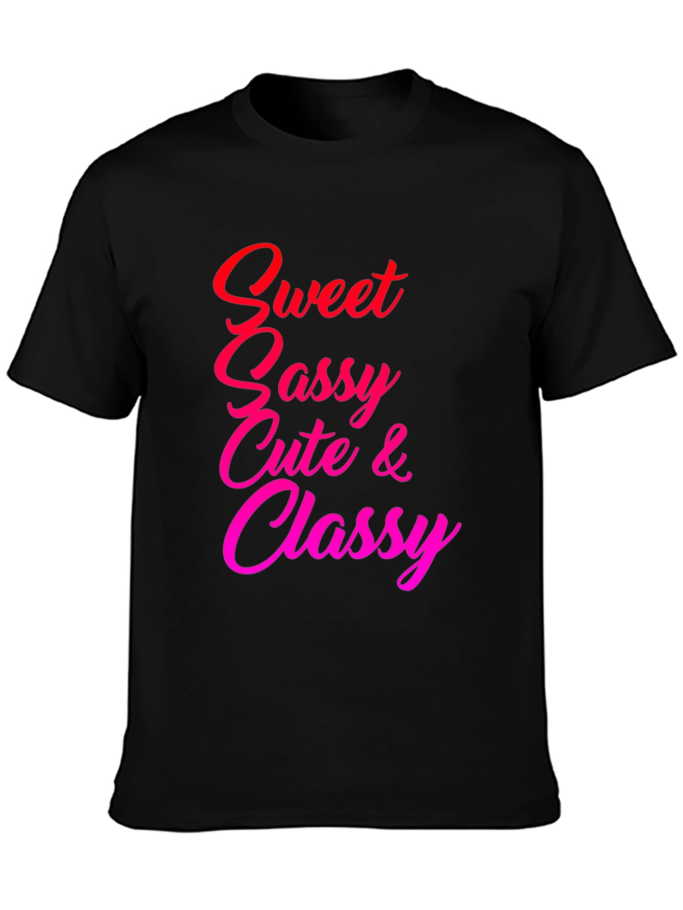 Sweet Sassy Cute & Classy Graphic Tee