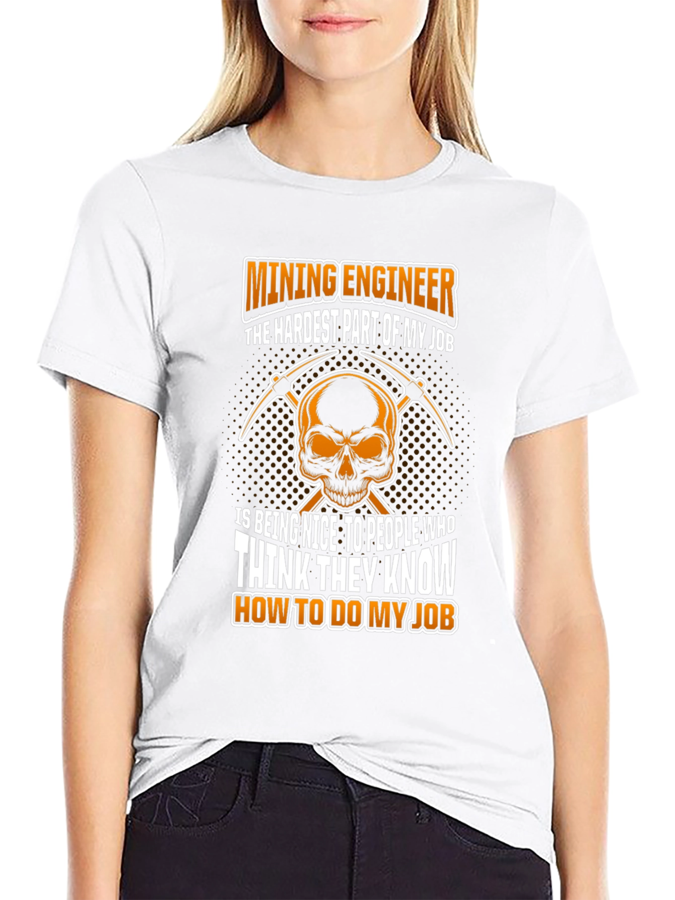 Mining Engineer T-Shirt - Hardest Part of My Job