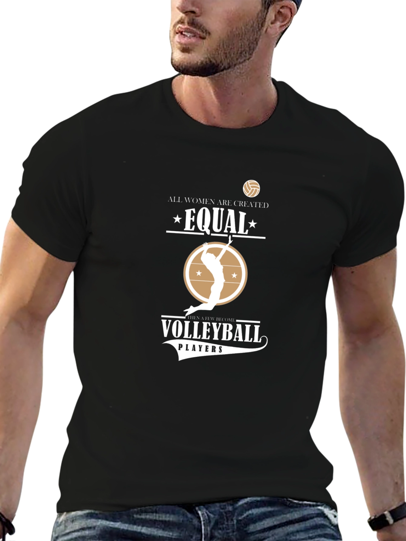 Volleyball T-Shirt: All Women Are Created Equal