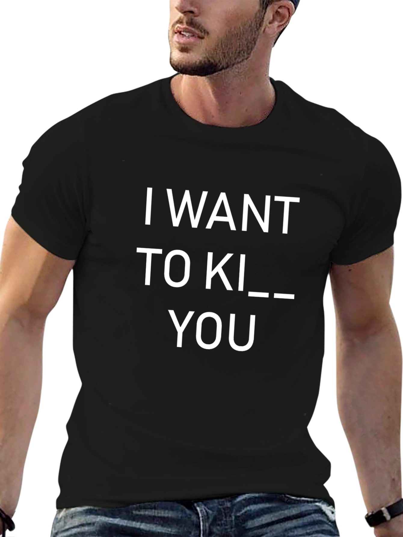 Humorous I Want to Kill You Graphic T-Shirt