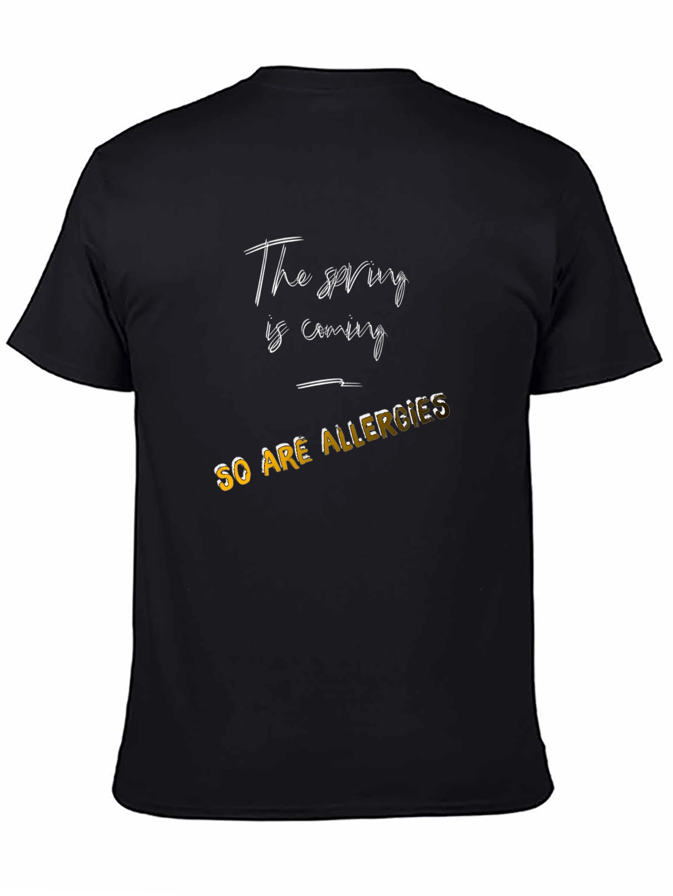 Spring Allergies T-Shirt - Funny Allergy Season Tee
