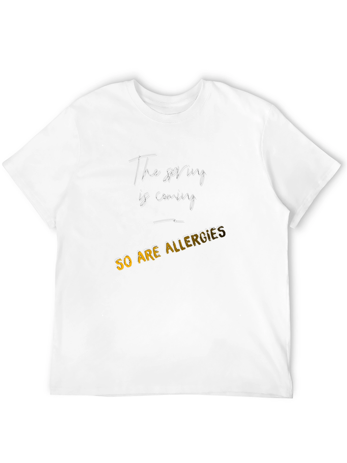 Spring Allergies T-Shirt - Funny Allergy Season Tee