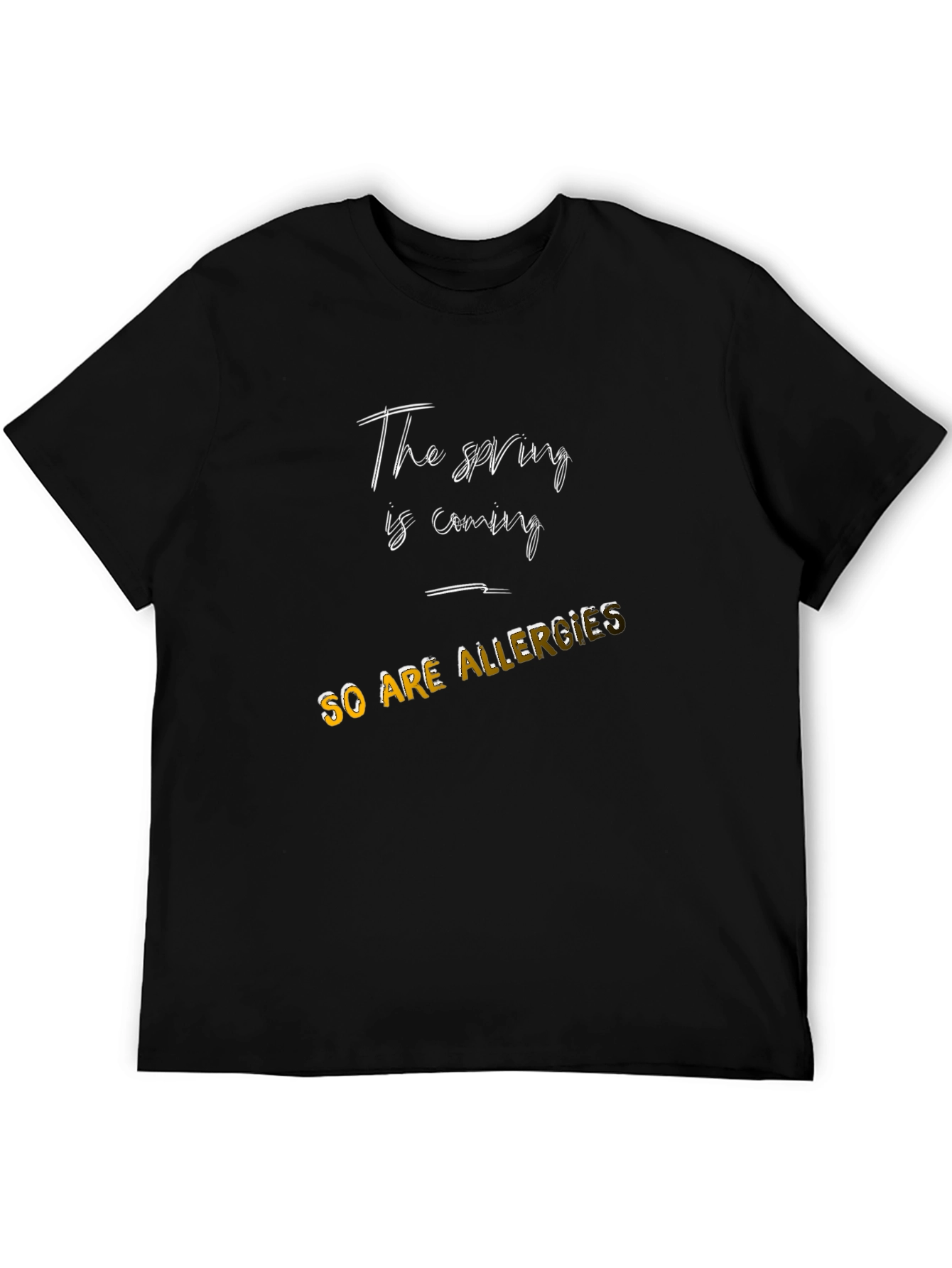 Spring Allergies T-Shirt - Funny Allergy Season Tee