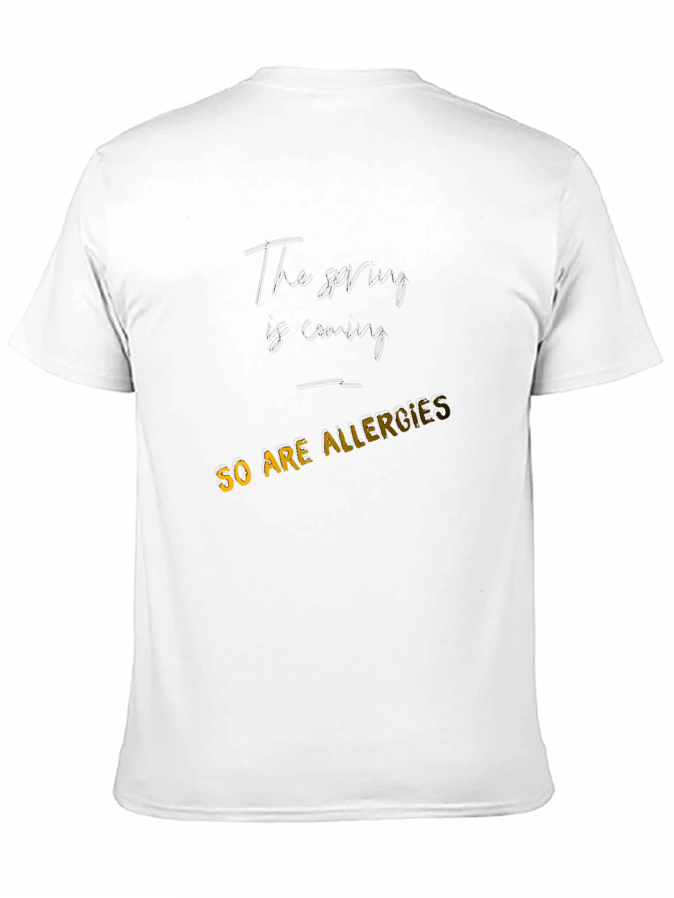 Spring Allergies T-Shirt - Funny Allergy Season Tee