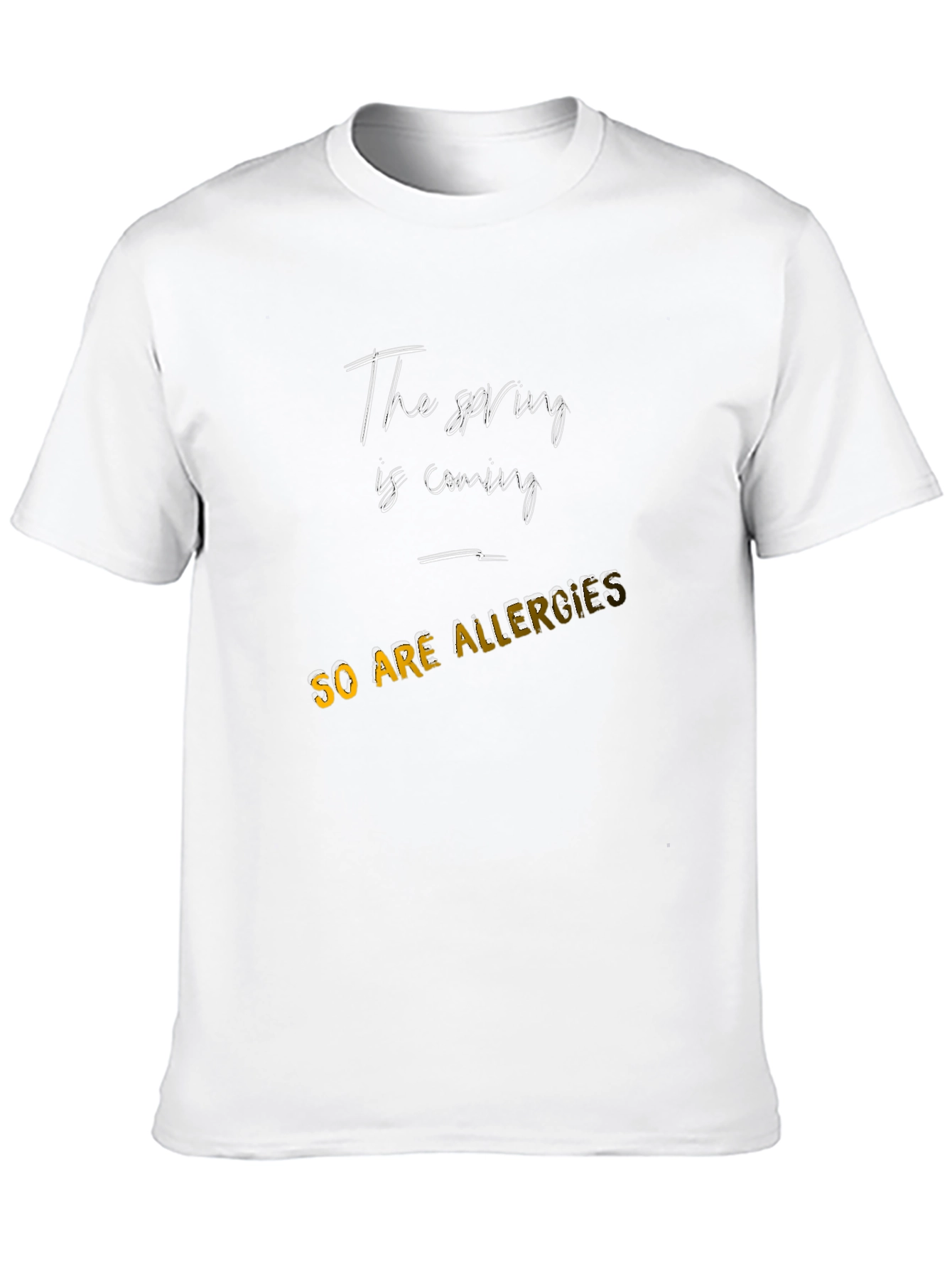 Spring Allergies T-Shirt - Funny Allergy Season Tee