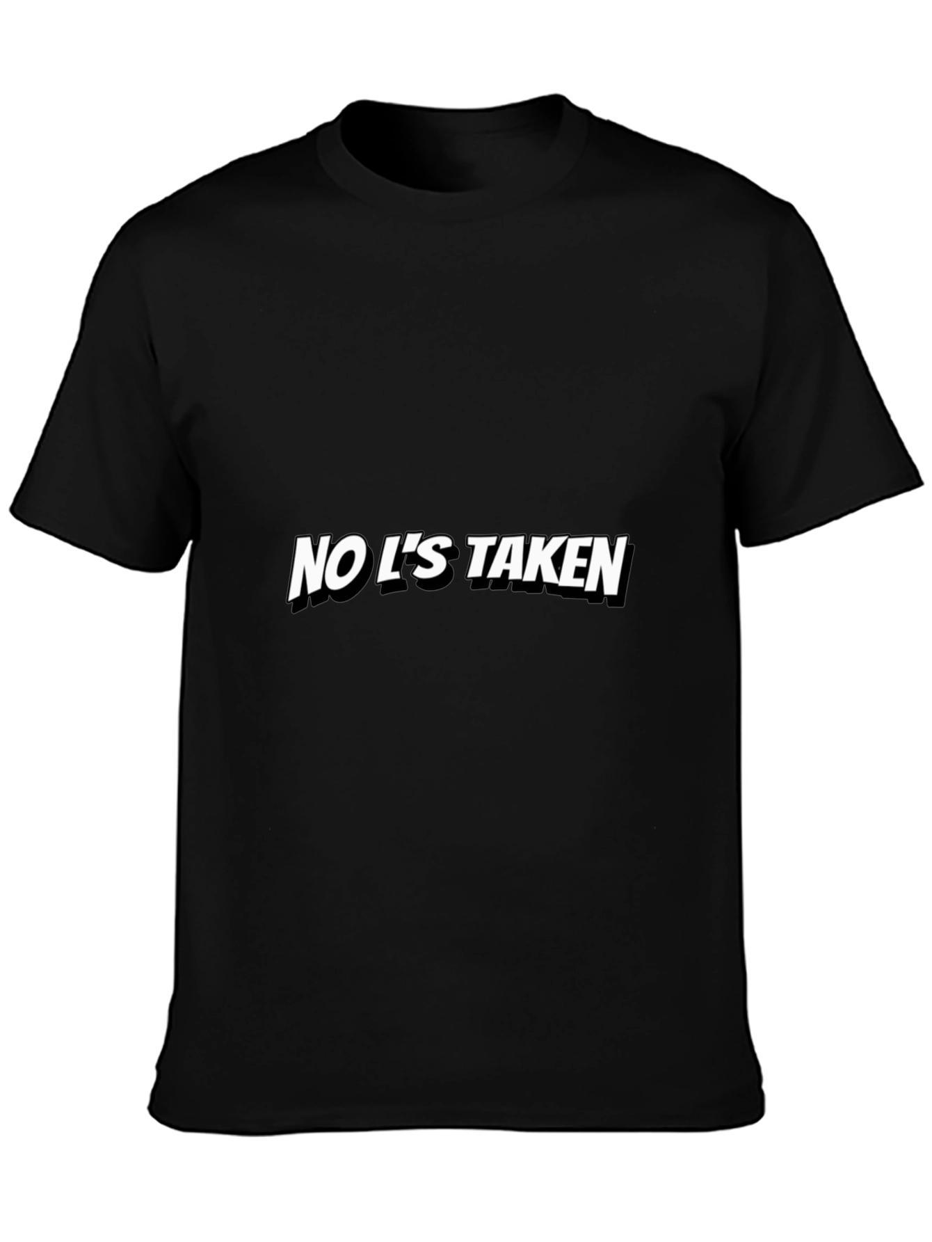 No Ls Taken Graphic Tee - Black Casual T-Shirt