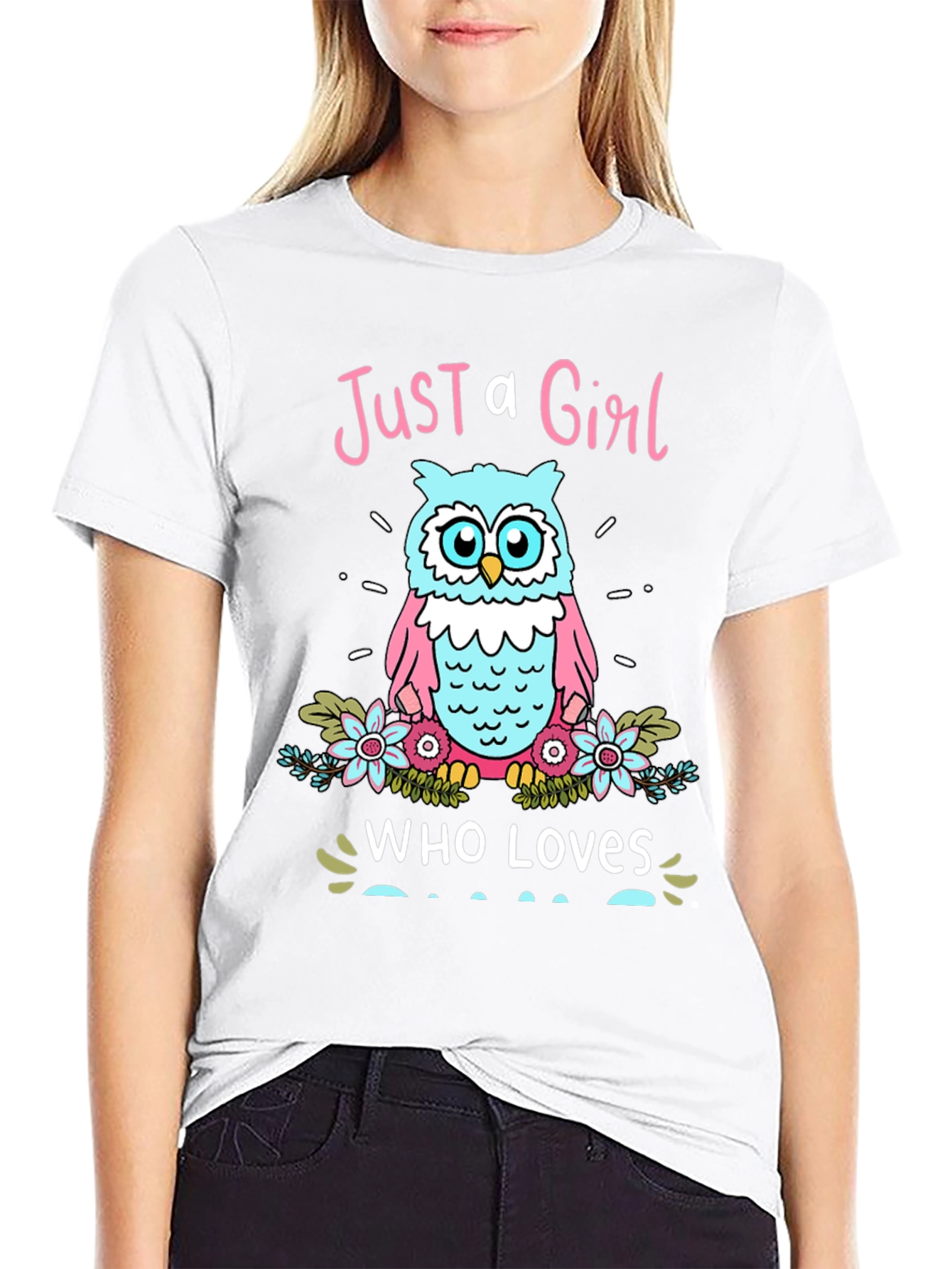 Just a Girl Who Loves Owls Graphic Tee
