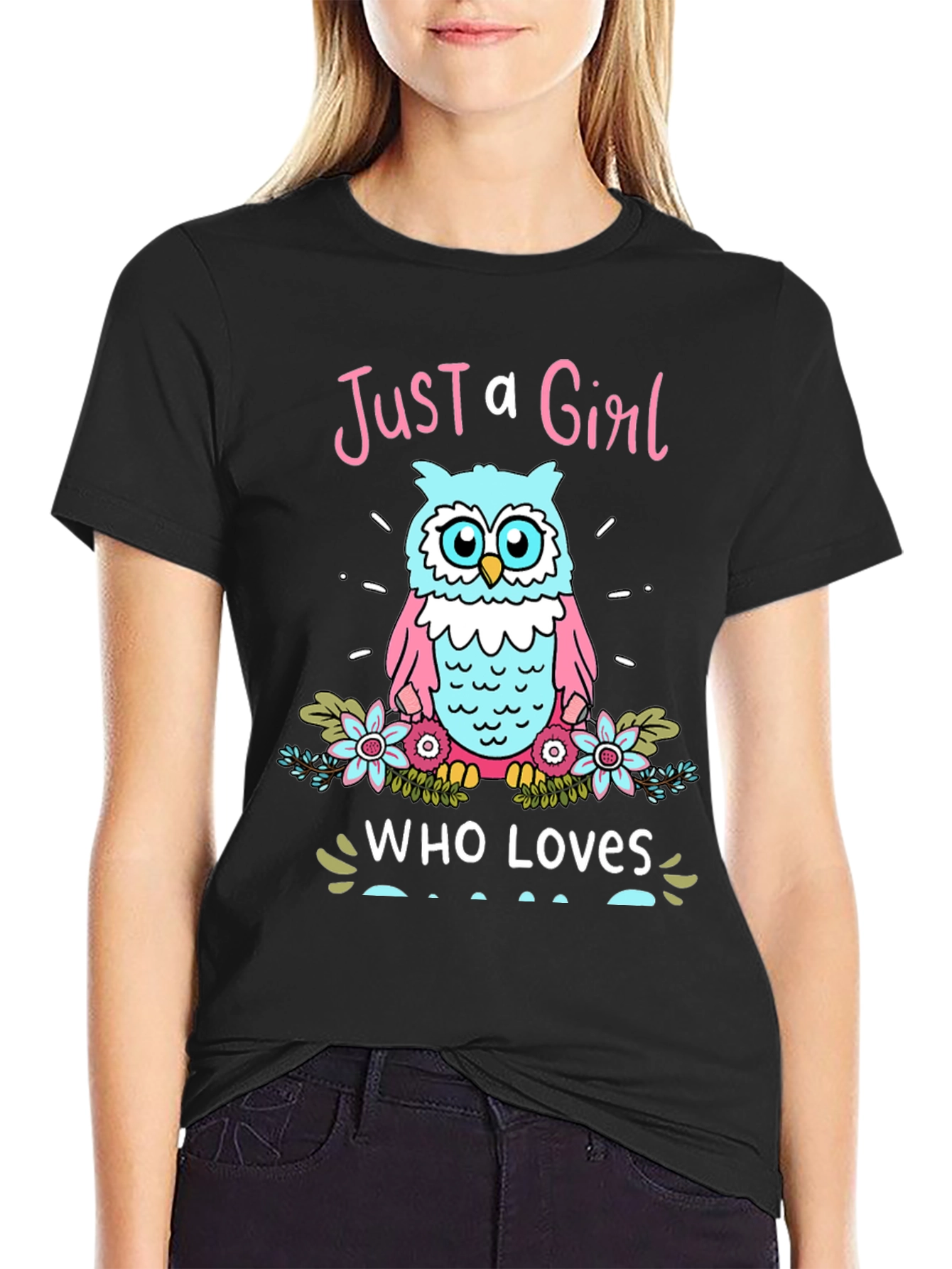 Just a Girl Who Loves Owls Graphic Tee