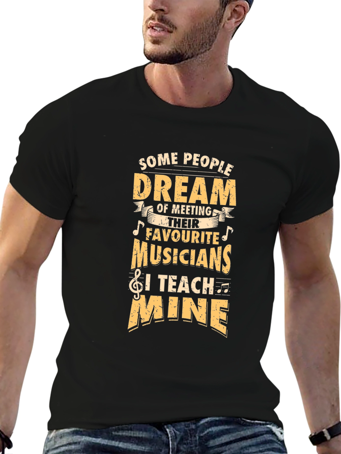 Musician Teacher T-Shirt - Some People Dream I Teach!