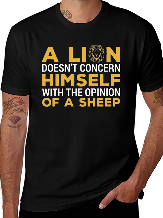 A Lion Doesnt Concern Himself Graphic T-Shirt