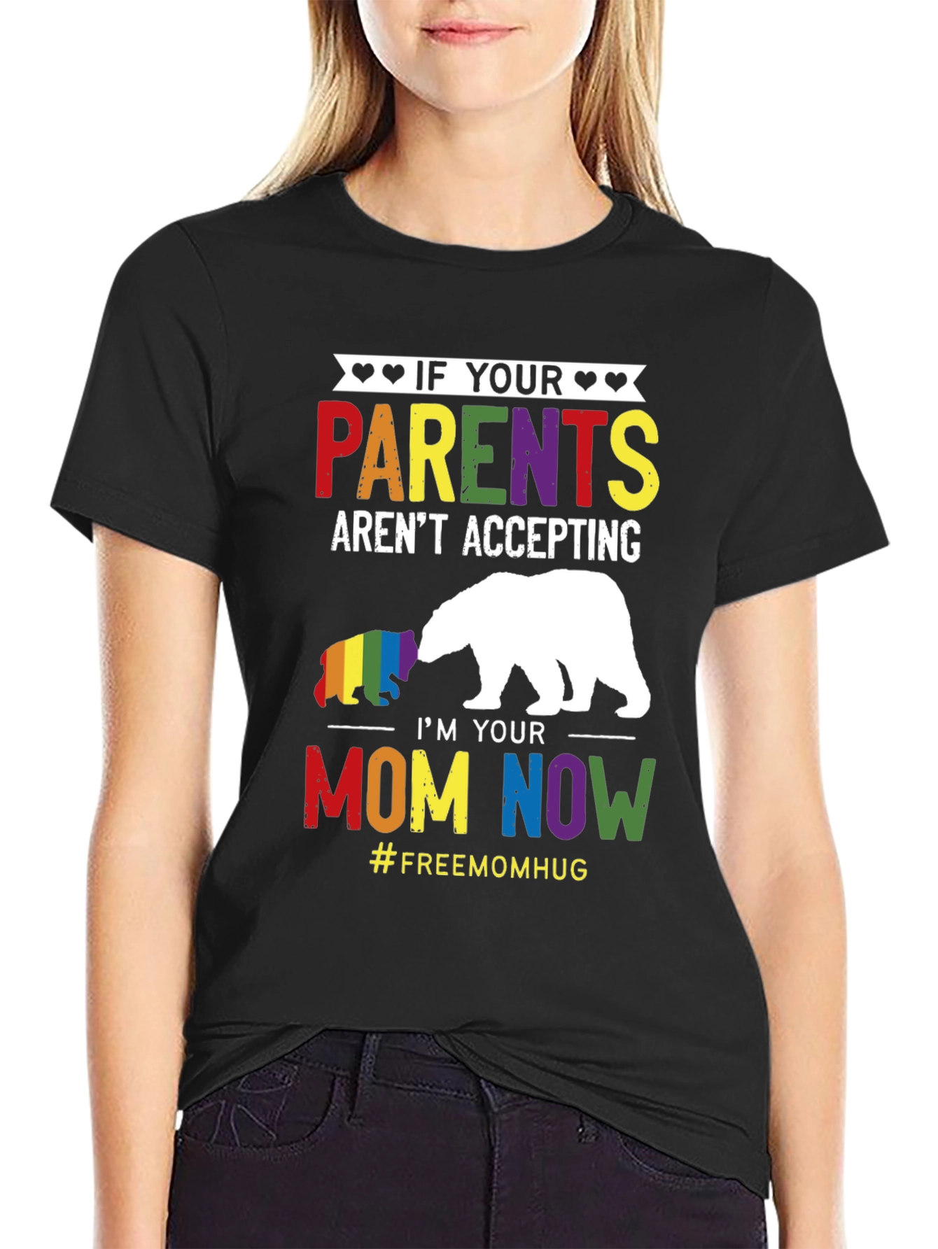 LGBT Pride Im Your Mom Now Graphic T-Shirt