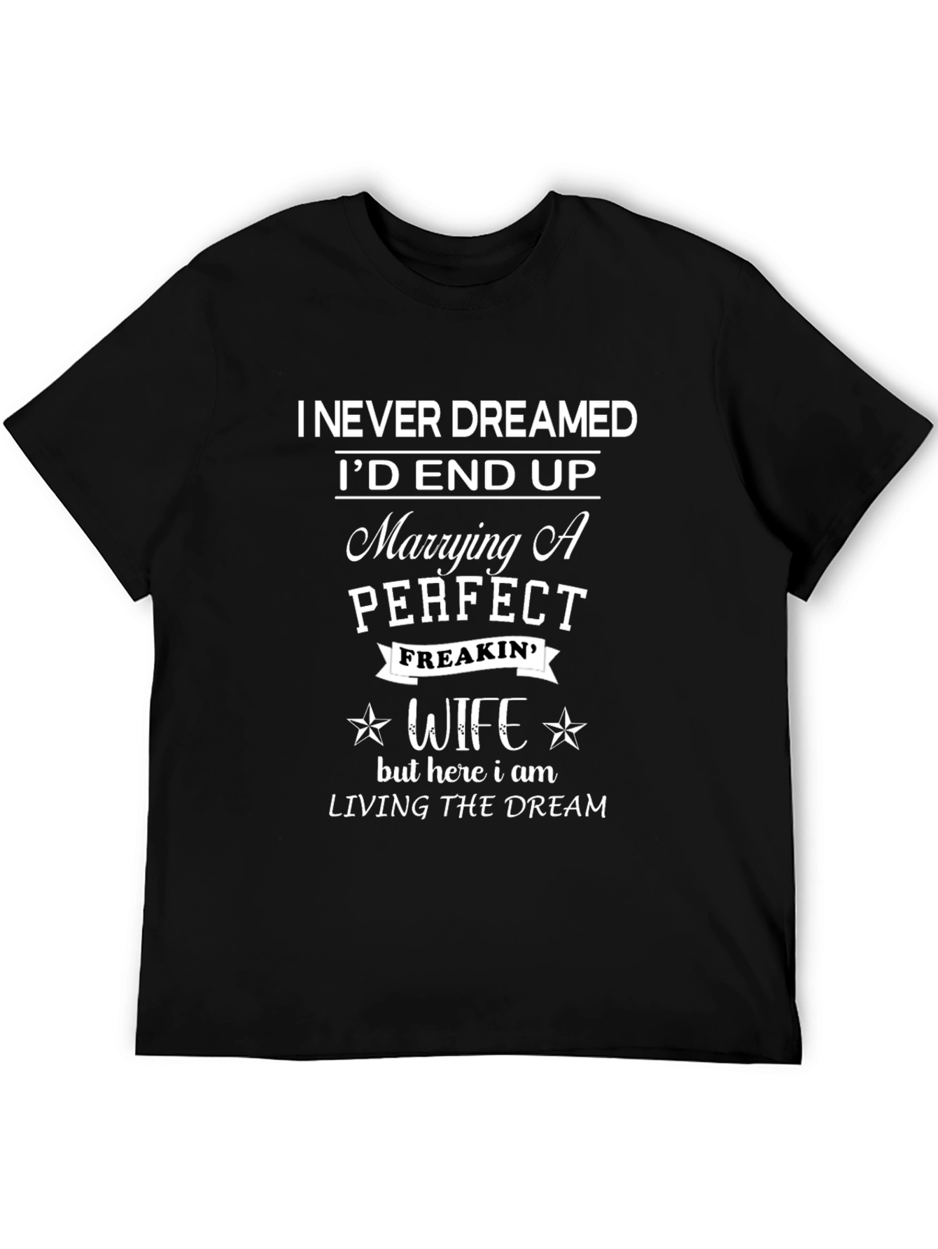 Perfect Wife Husband T-Shirt - Funny Anniversary Gift
