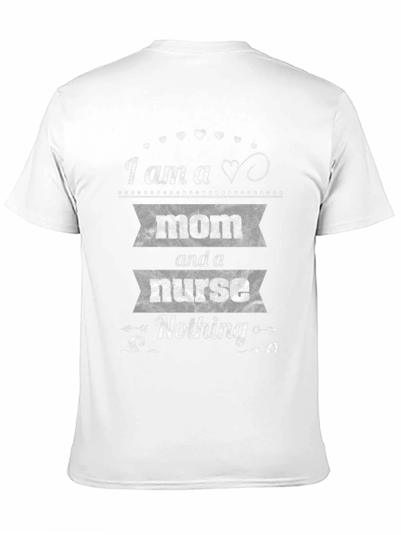 Mom and a Nurse T-Shirt - Black