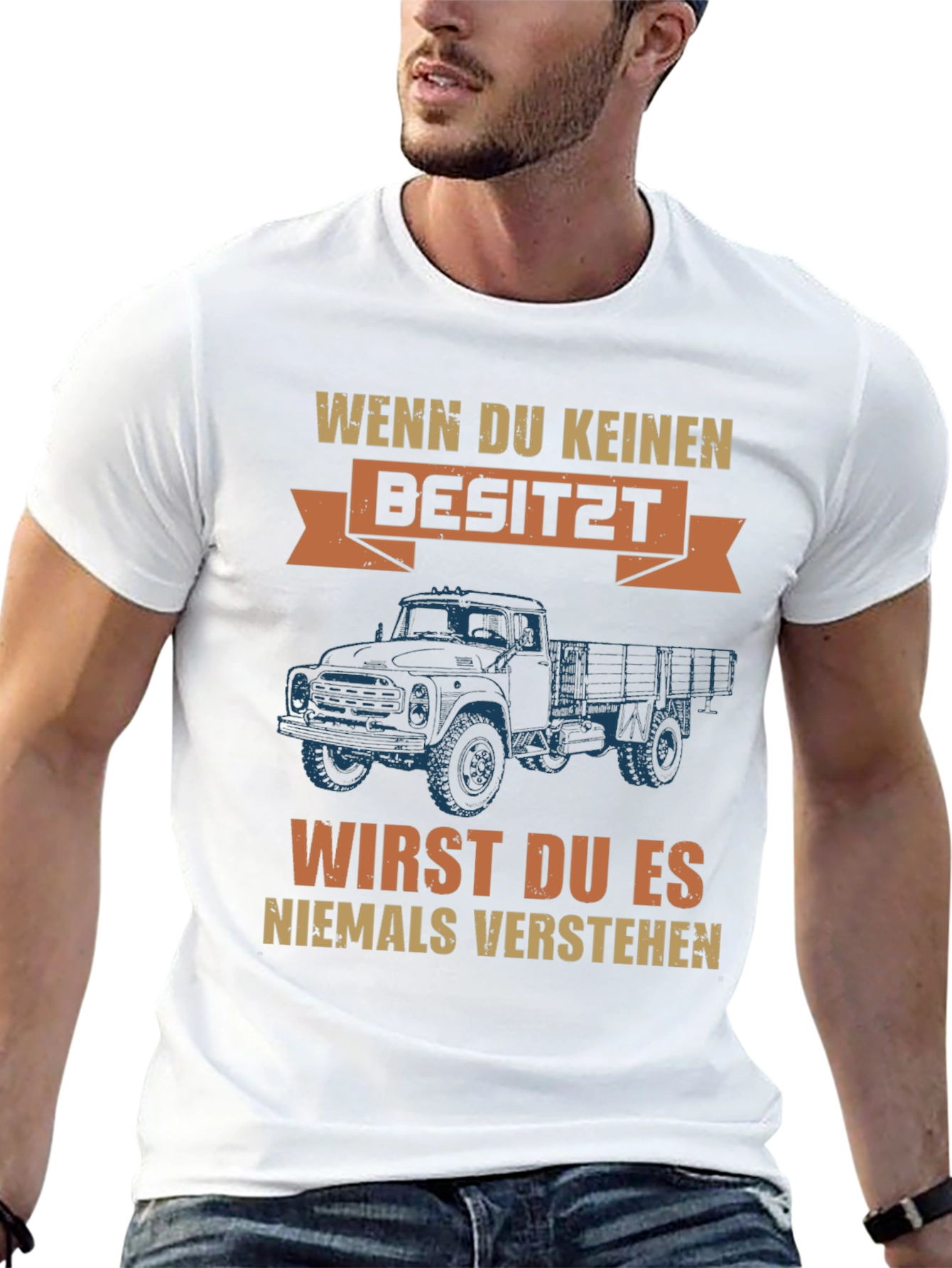 Truck Owner Tee - Wenn Du Keinen Besitz