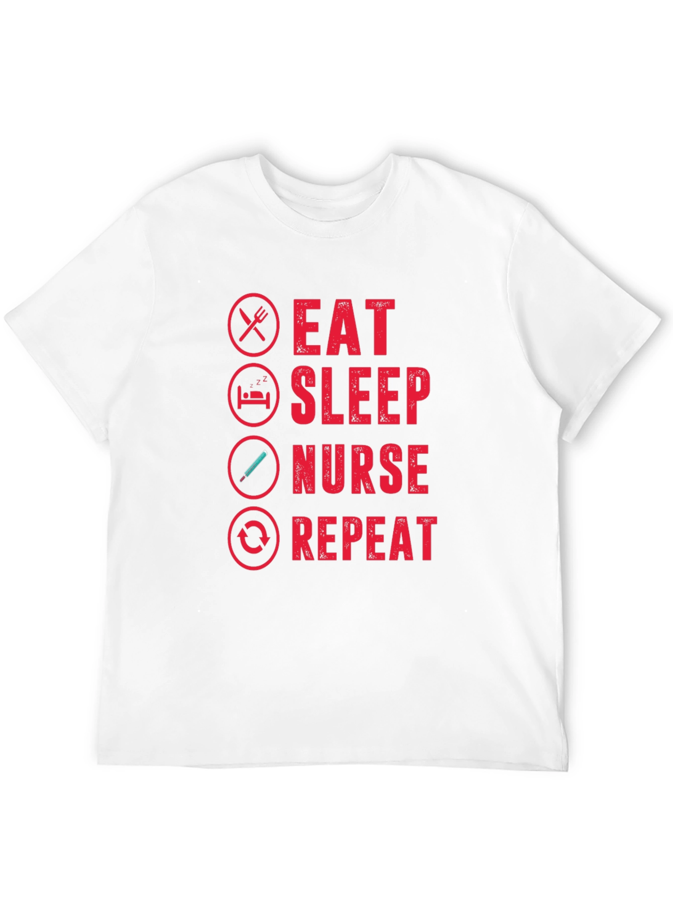 Eat Sleep Nurse Repeat Graphic T-Shirt