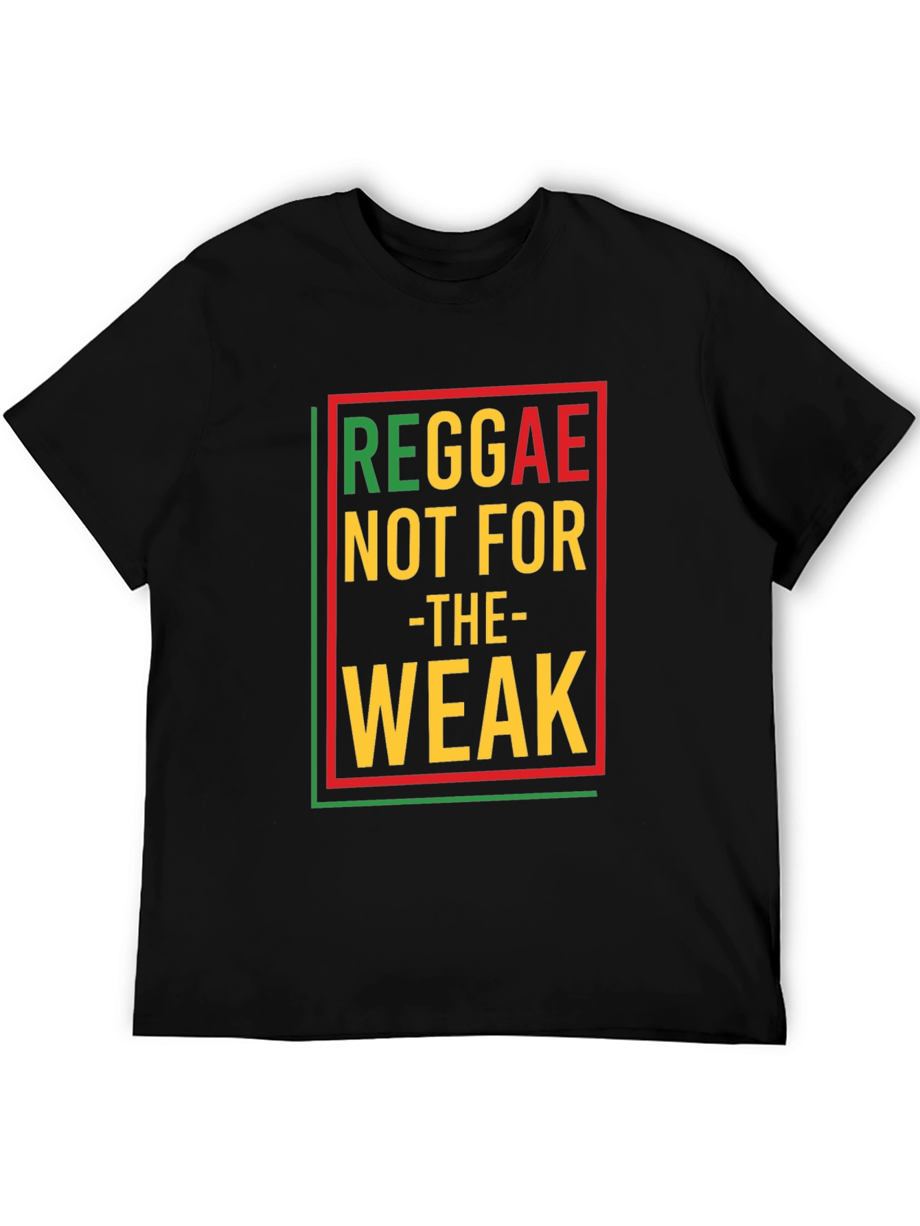 Reggae Not For The Weak Black Graphic T-Shirt