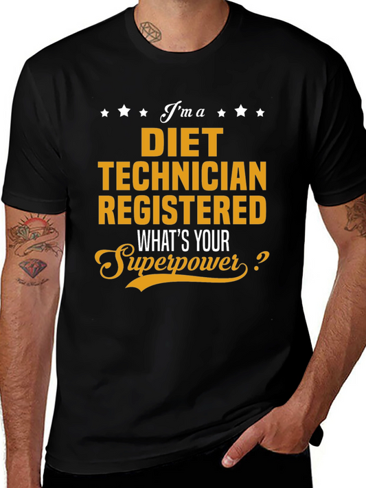 Diet Technician Superpower T-Shirt