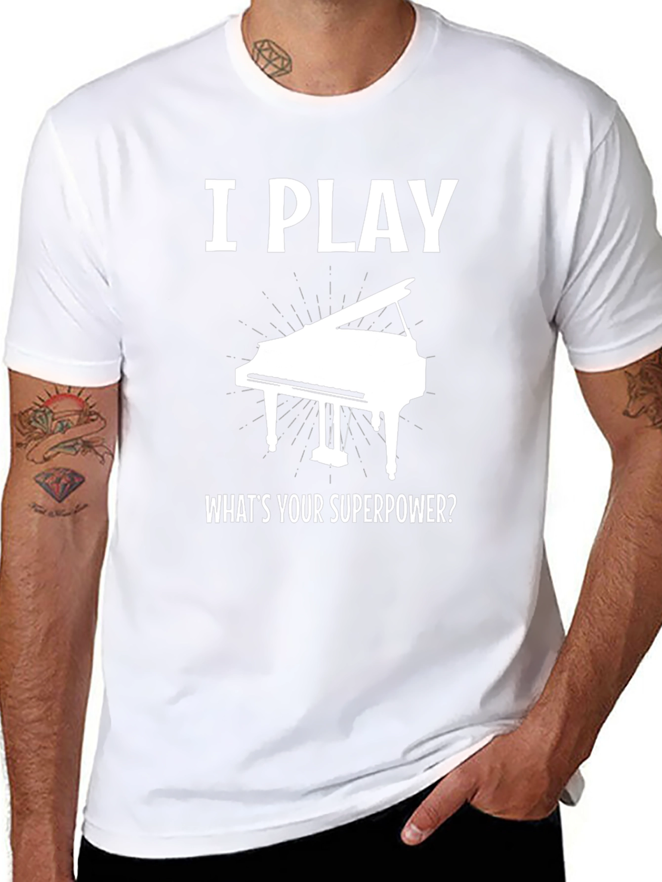 I Play Piano Whats Your Superpower T-Shirt
