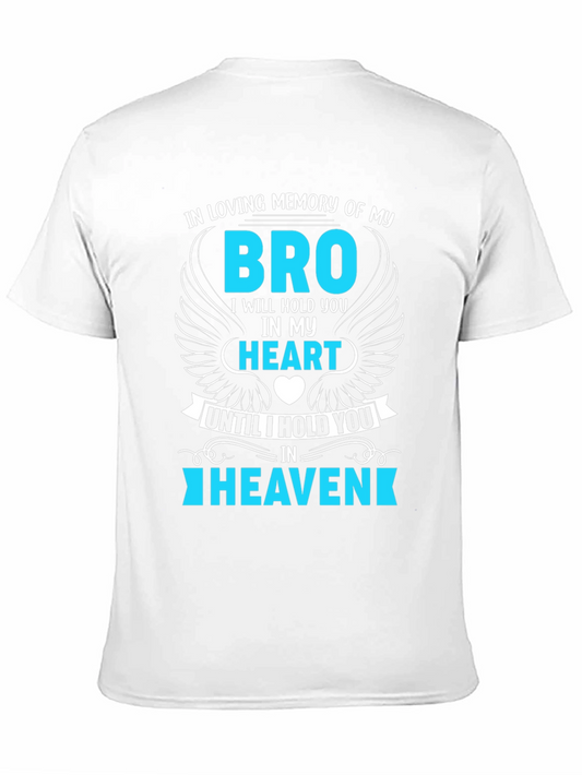 In Loving Memory Bro T-Shirt