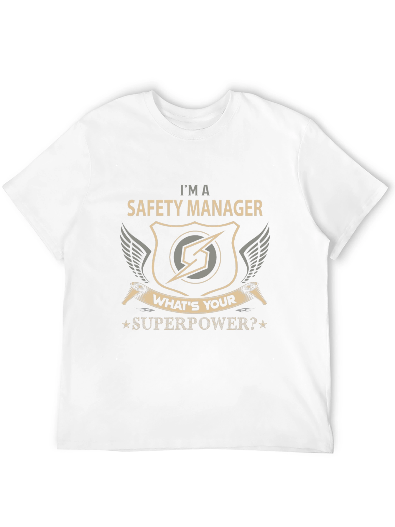 Safety Manager Superpower T-Shirt