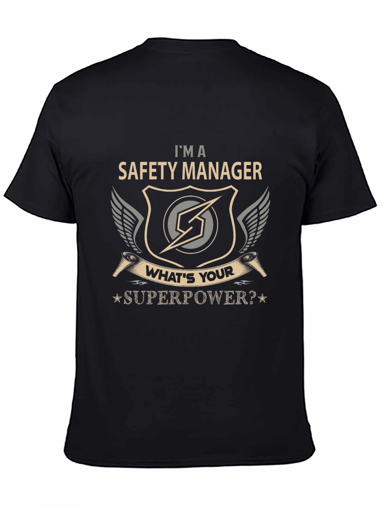 Safety Manager Superpower T-Shirt