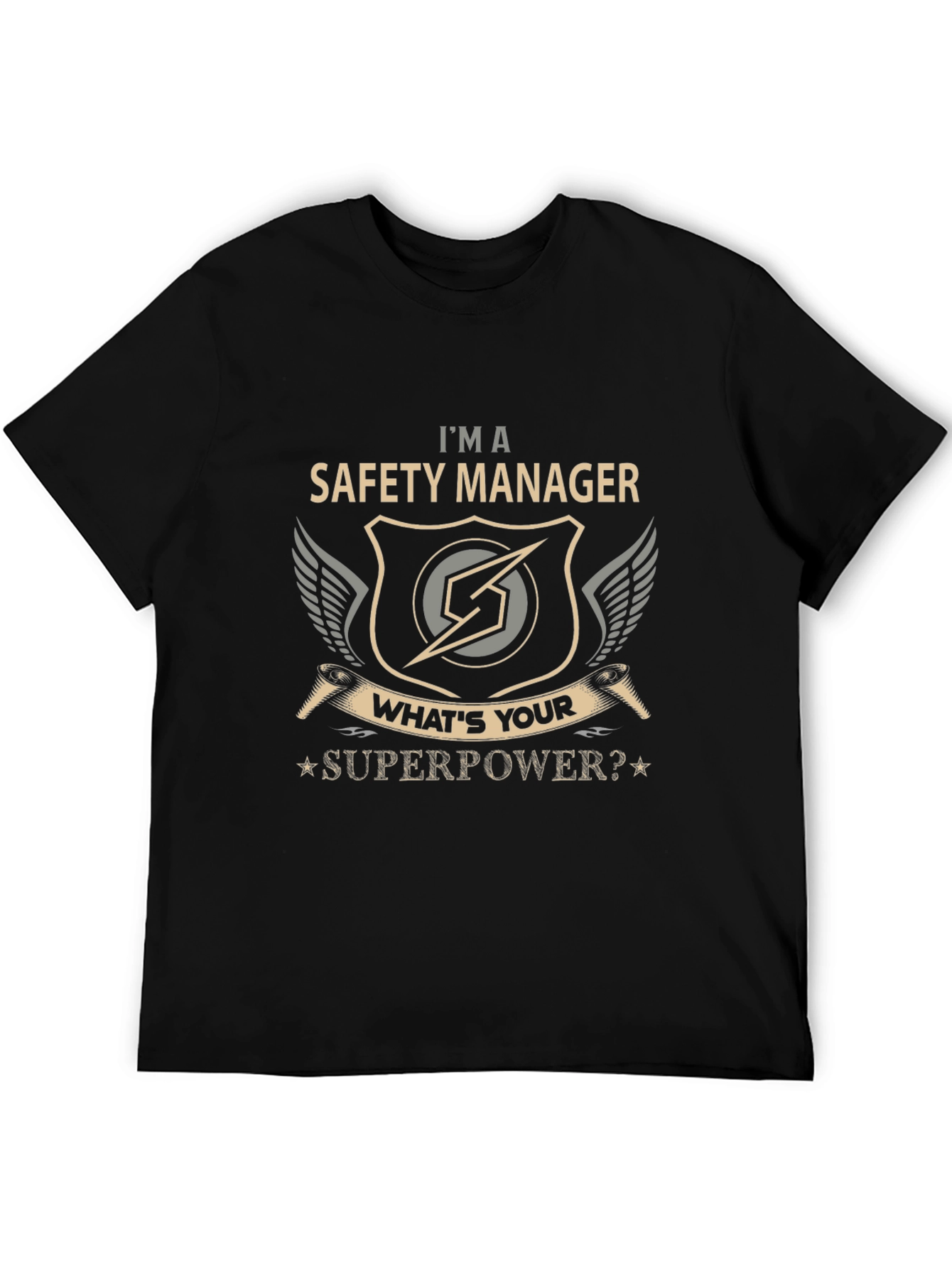 Safety Manager Superpower T-Shirt