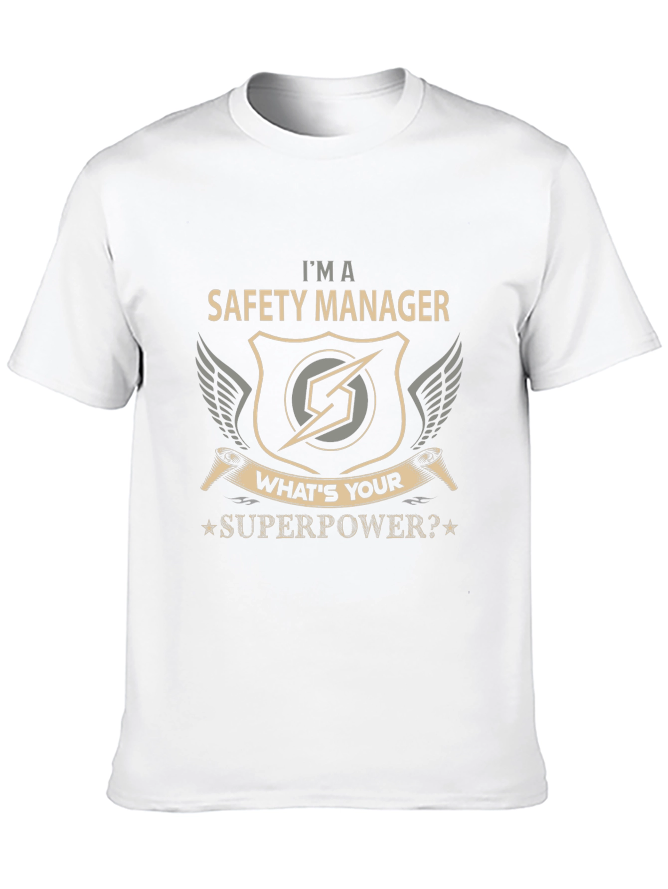 Safety Manager Superpower T-Shirt